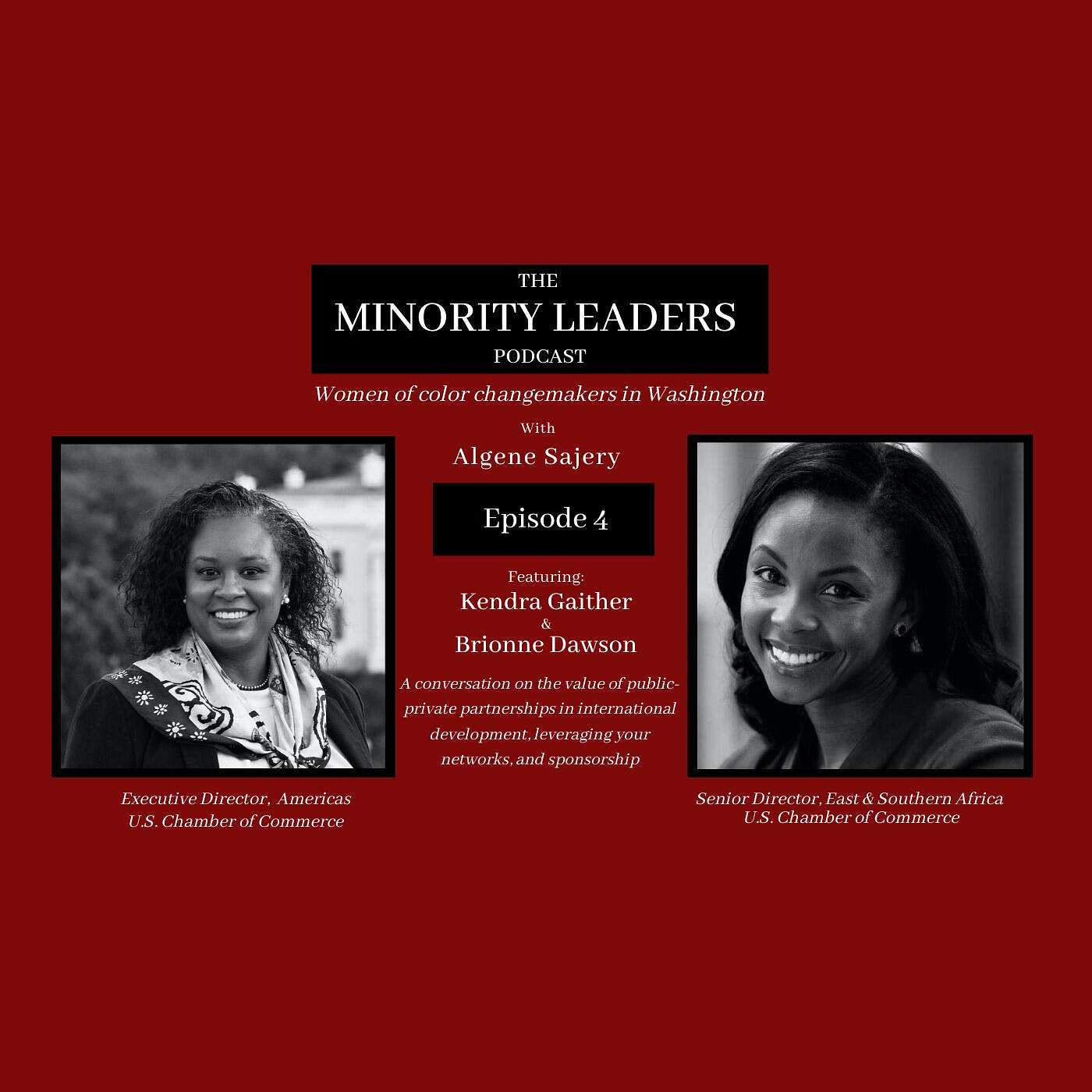 The Minority Leaders with Algene Sajery