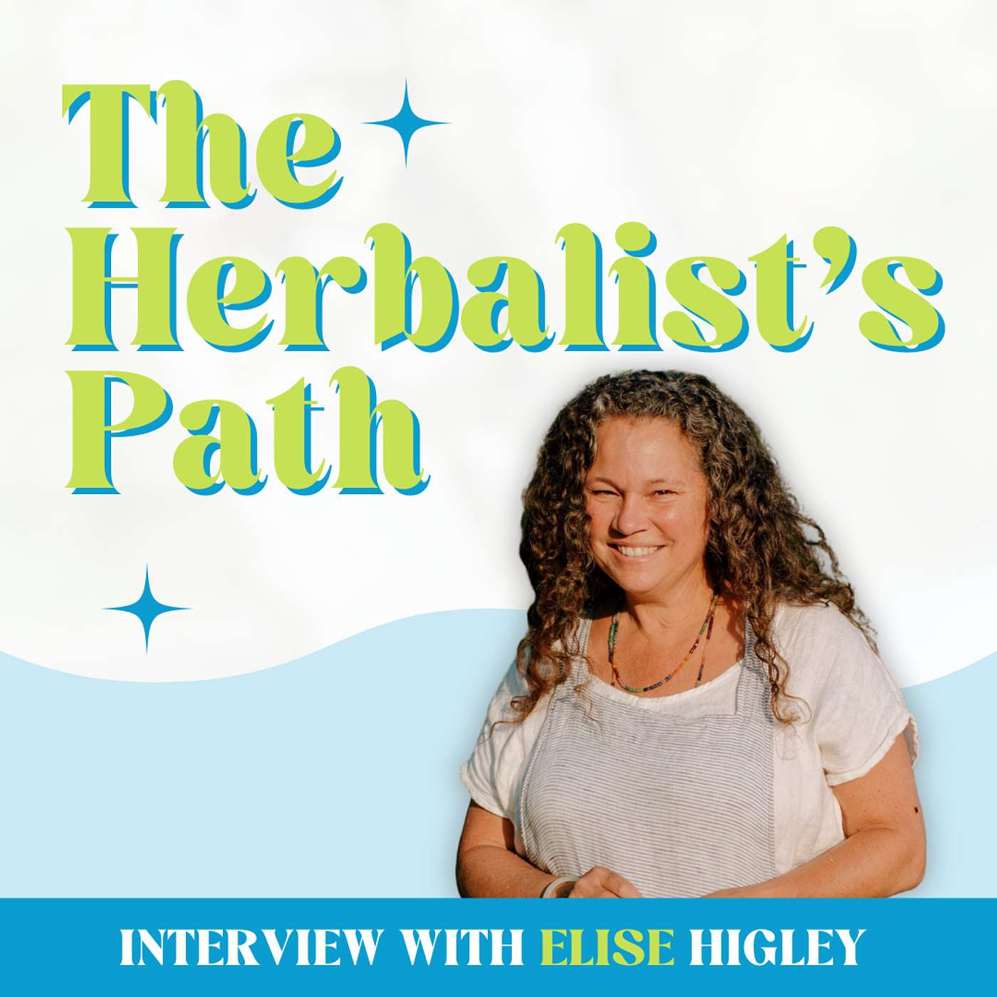 Life On The Farm; Wisdom & Tips On Growing The Best Herbal Medicine with Elise Higley of Oshala Farm