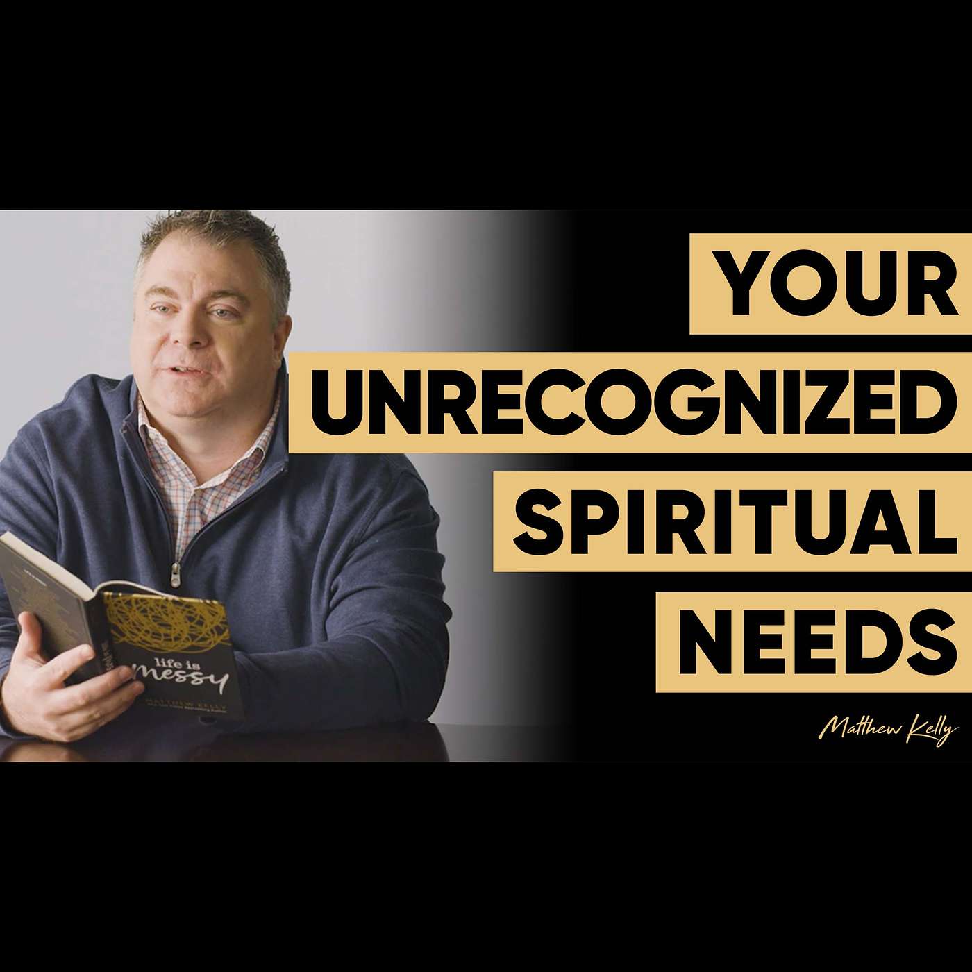 The Greatest Threat To Your Happiness And Wholeness - Matthew Kelly - Life is Messy Interview