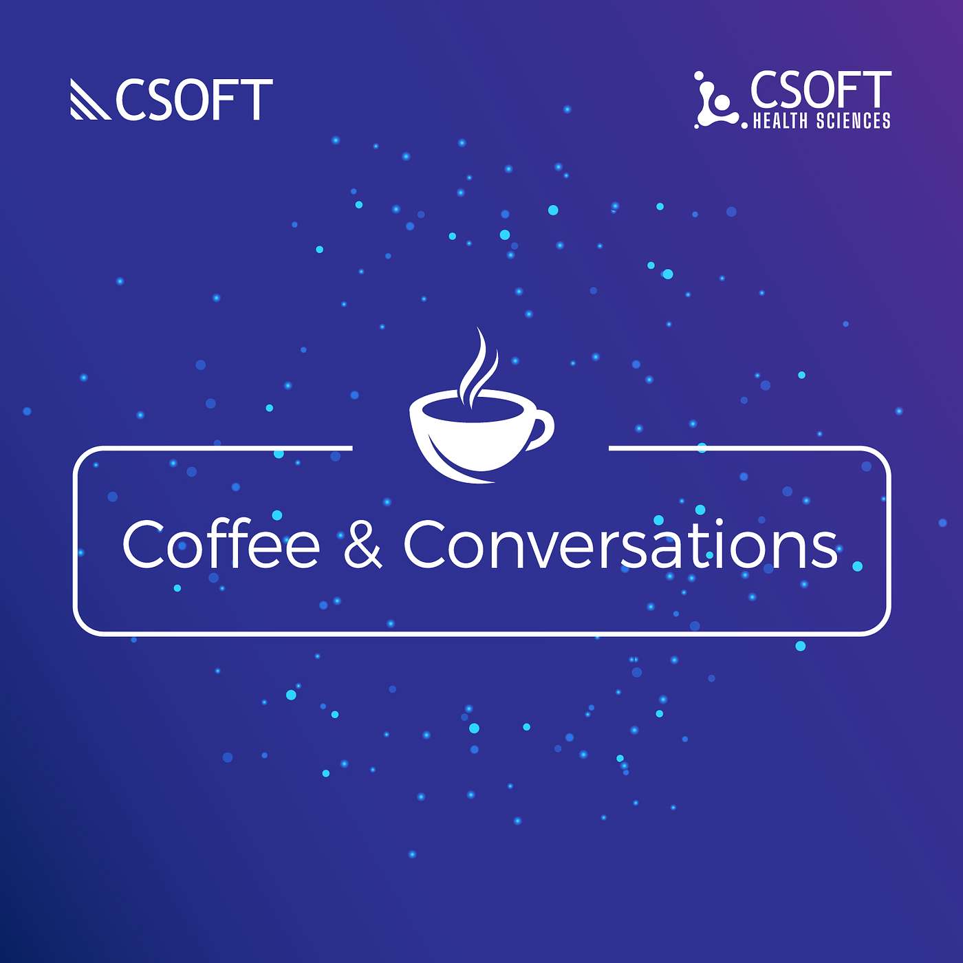 CSOFT's Coffee & Conversations cover art