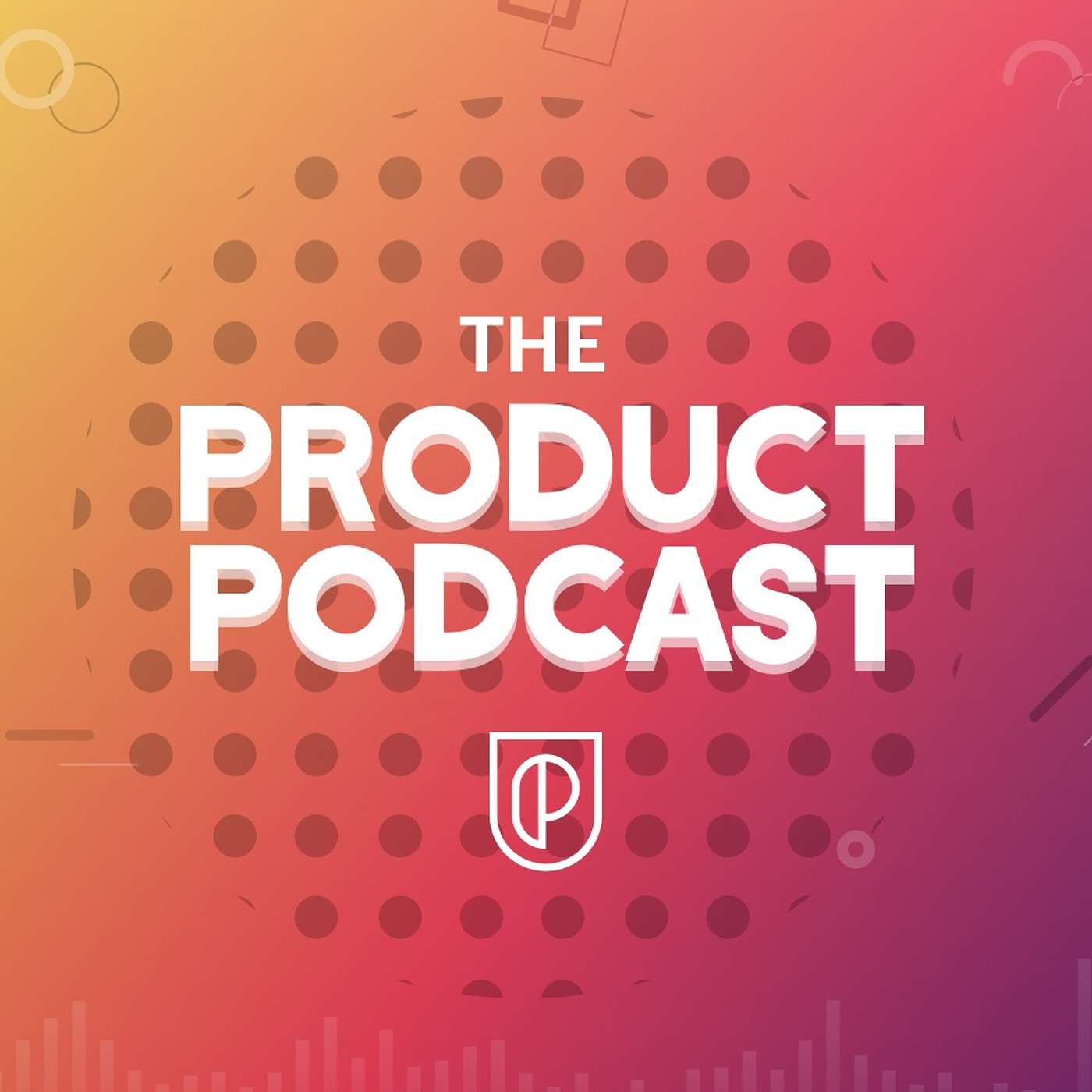 The Product Podcast