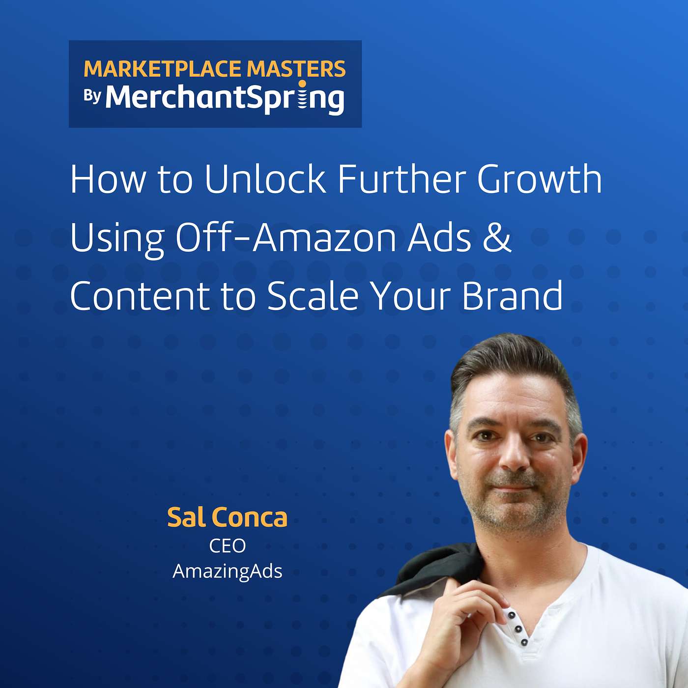 Agency Best Practice | How to Unlock Further Growth Using Off-Amazon Ads & Content to Scale Your Brand