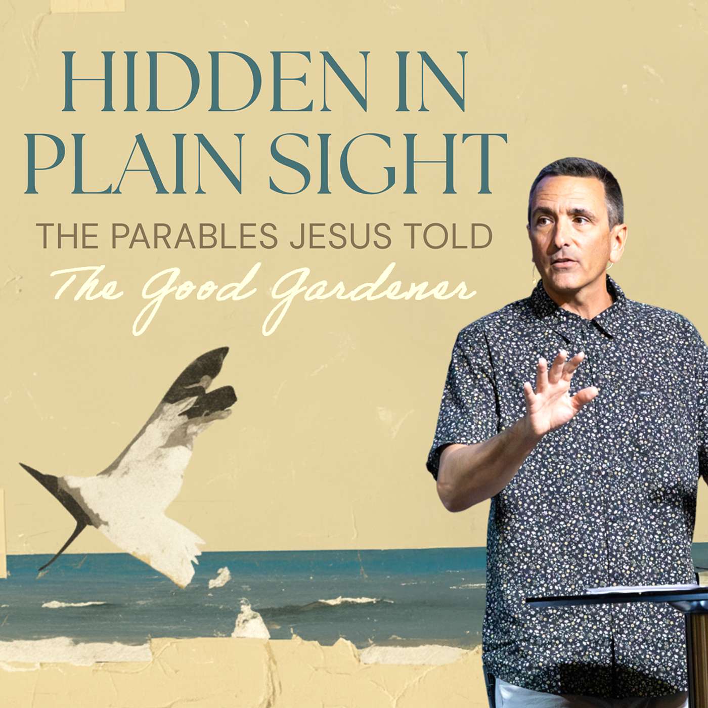 The Good Gardener | Hidden In Plain Sight | Pastor Brandon Brickley | Capo Beach Church episode artwork