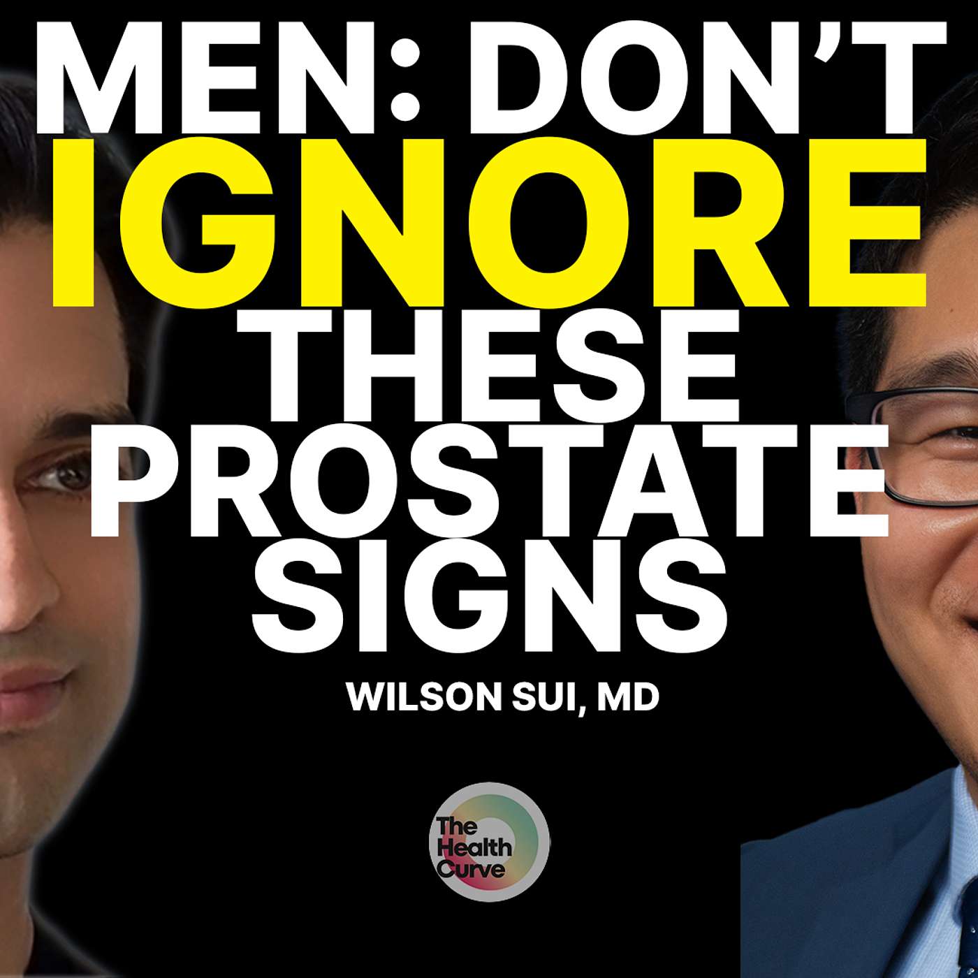 Prostate & Urinary Health: What Every Man Should Know | Dr. Wilson Sui, University of Michigan