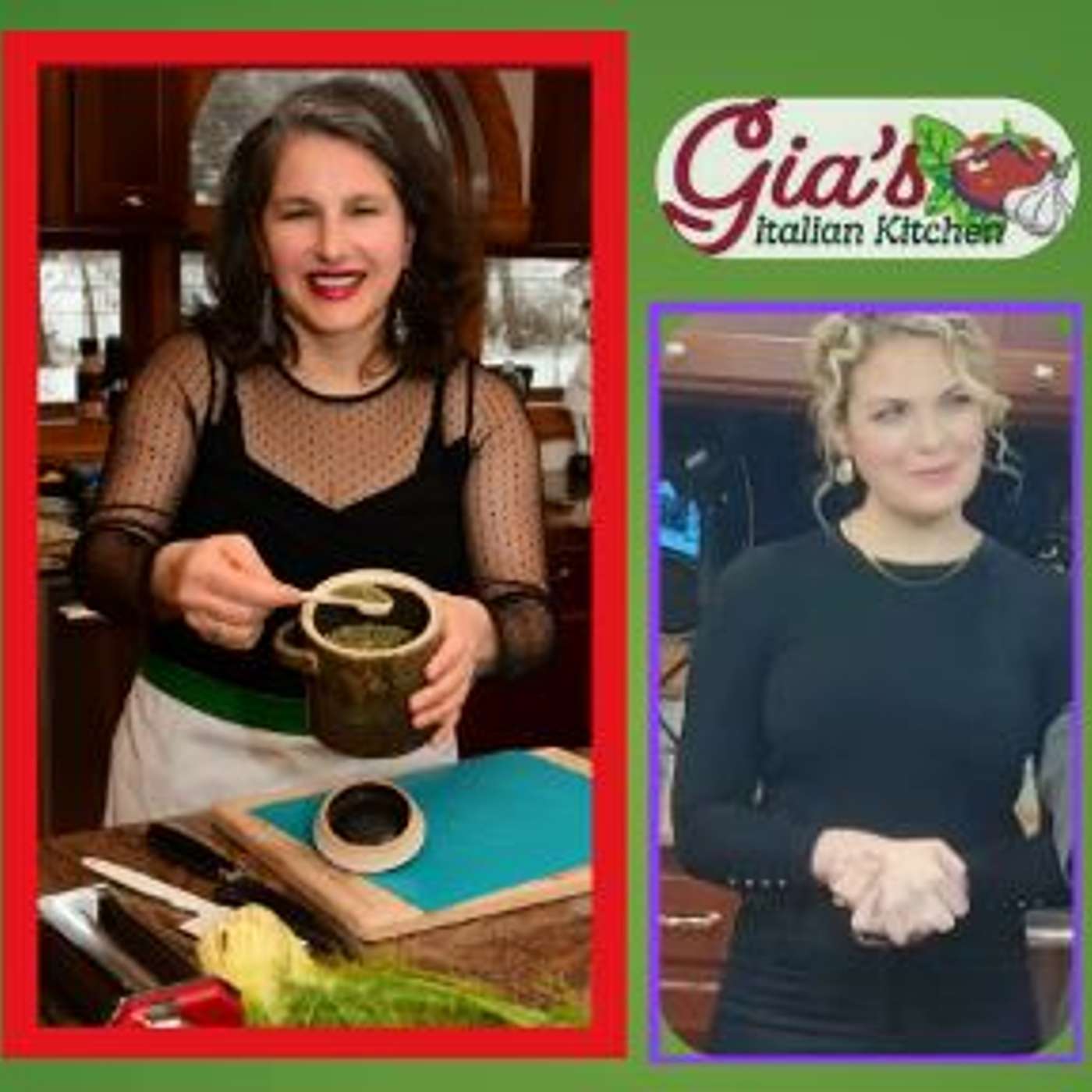 Gia\'s Italian Kitchen\'s Podcast