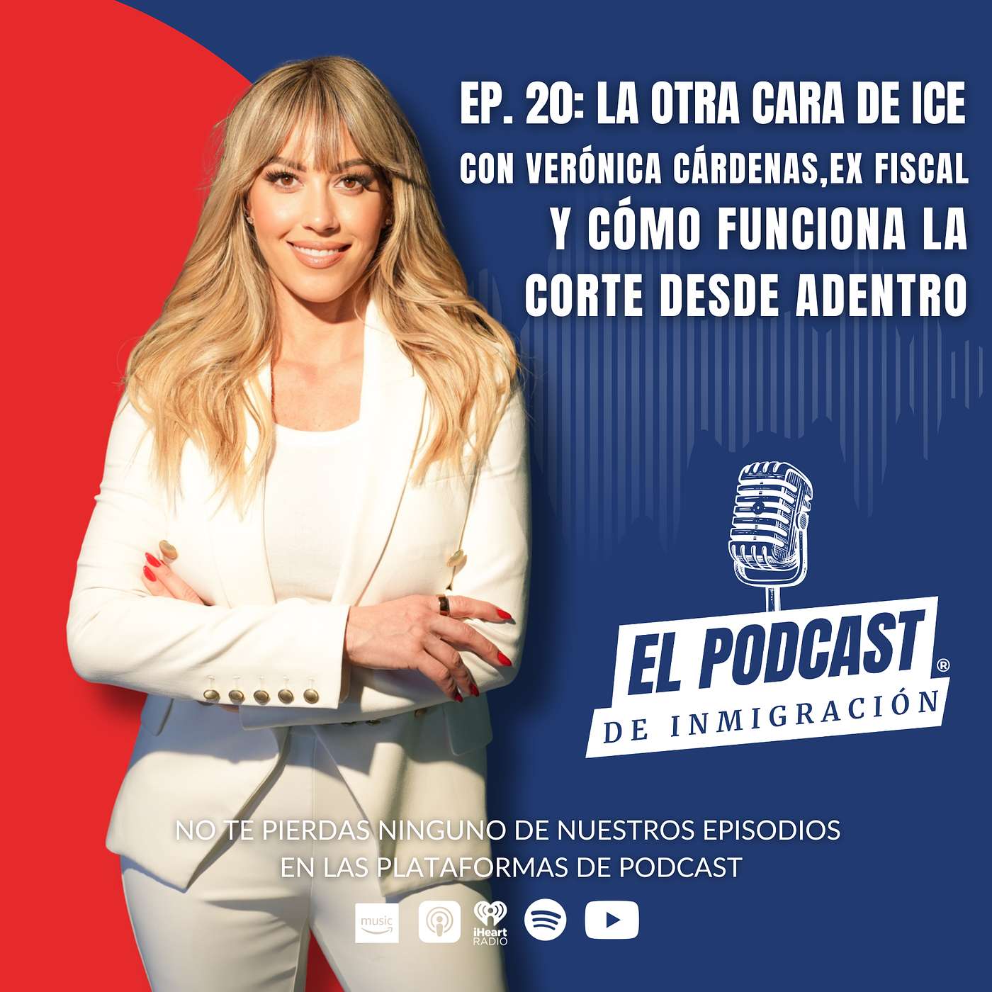 El Podcast de Inmigración