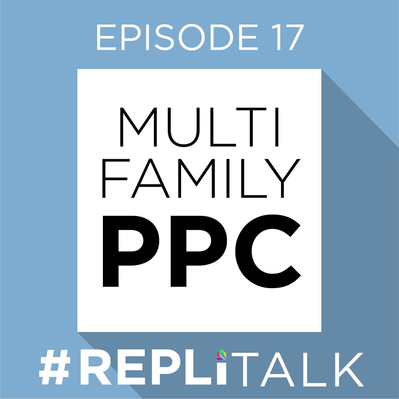 REPLI Talk #17 PPC Easy as 1,2,3!