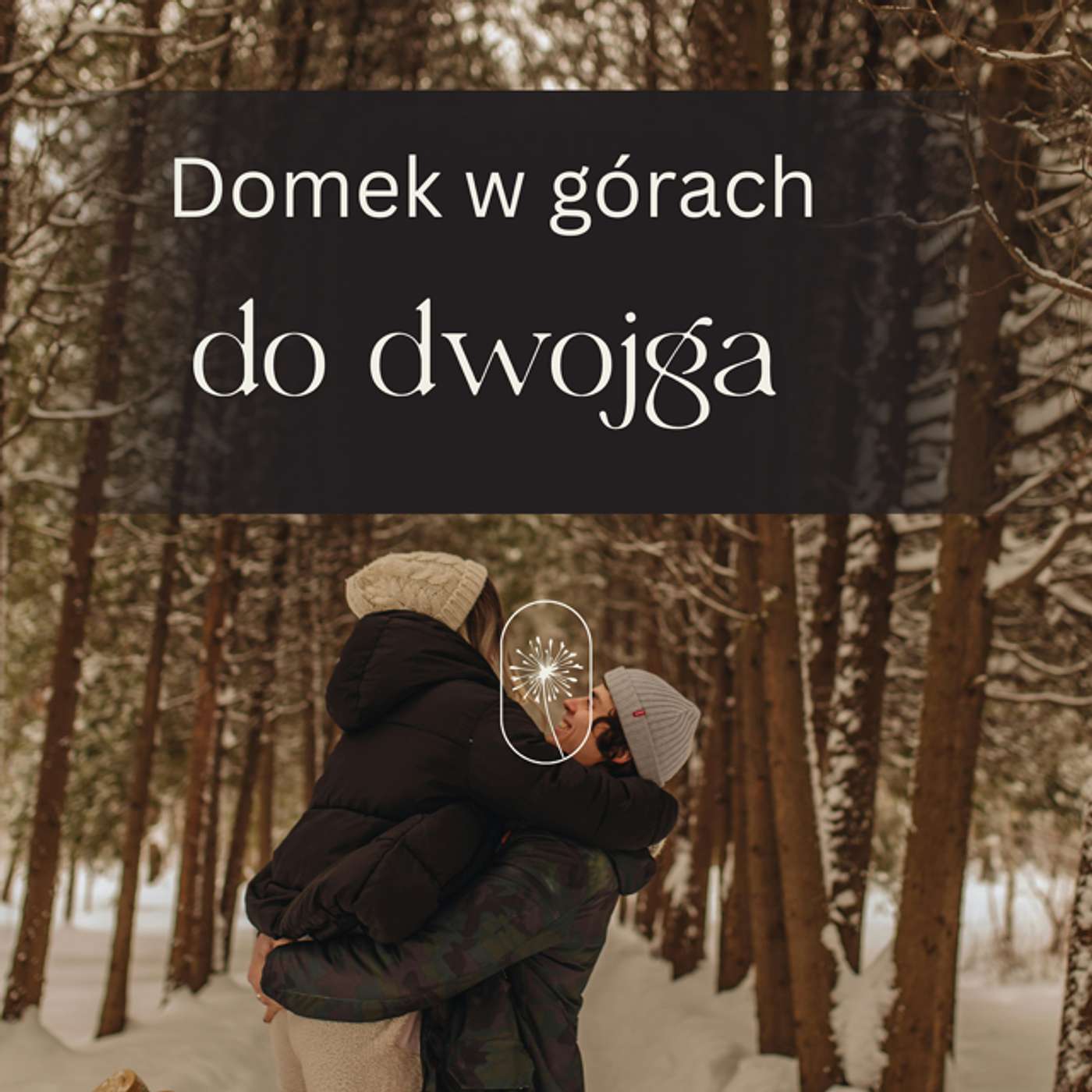 17- Domek w górach dla dwojga