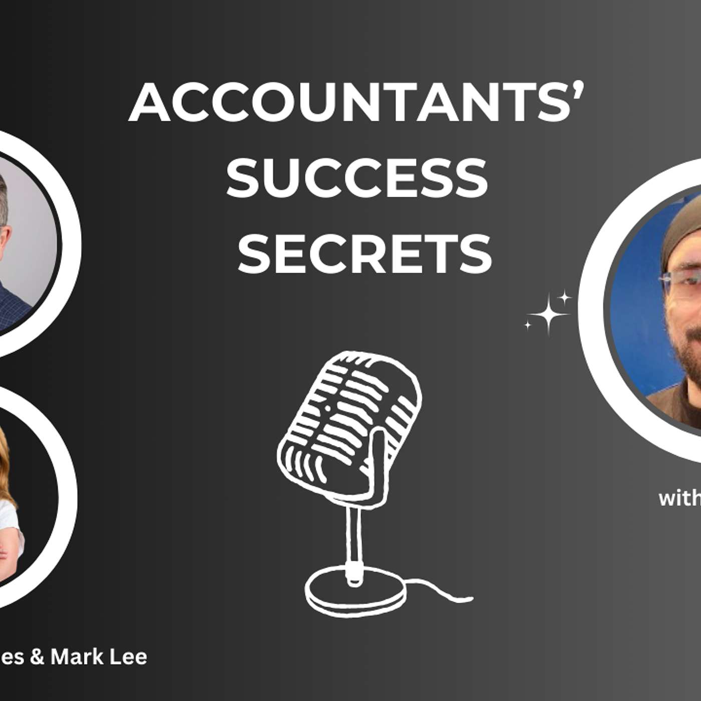 Accountants' Success Secrets with Tej Gewara of TaxAssist Accountants