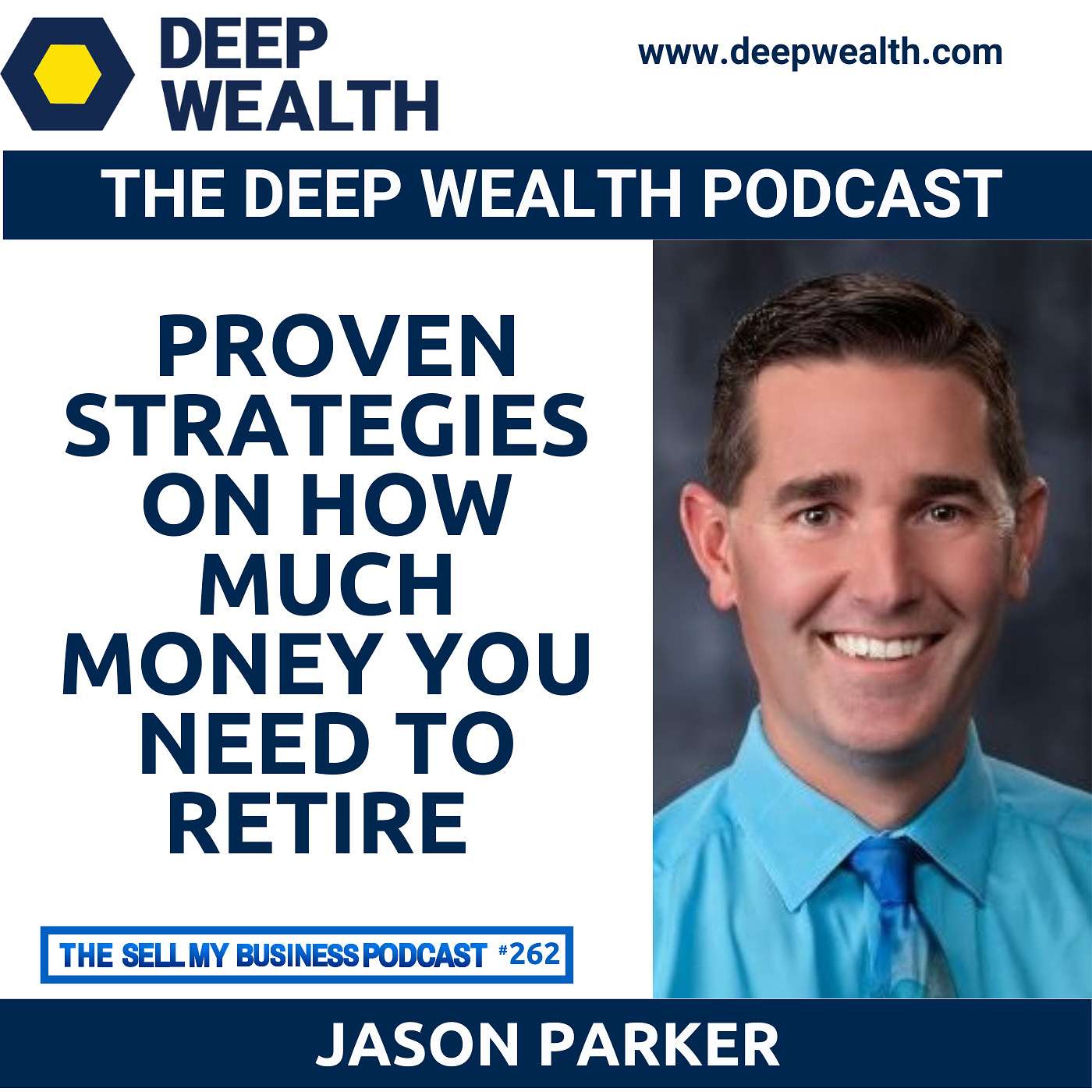 The Deep Wealth Podcast - Unlock Your Deep Wealth—In Business and Life