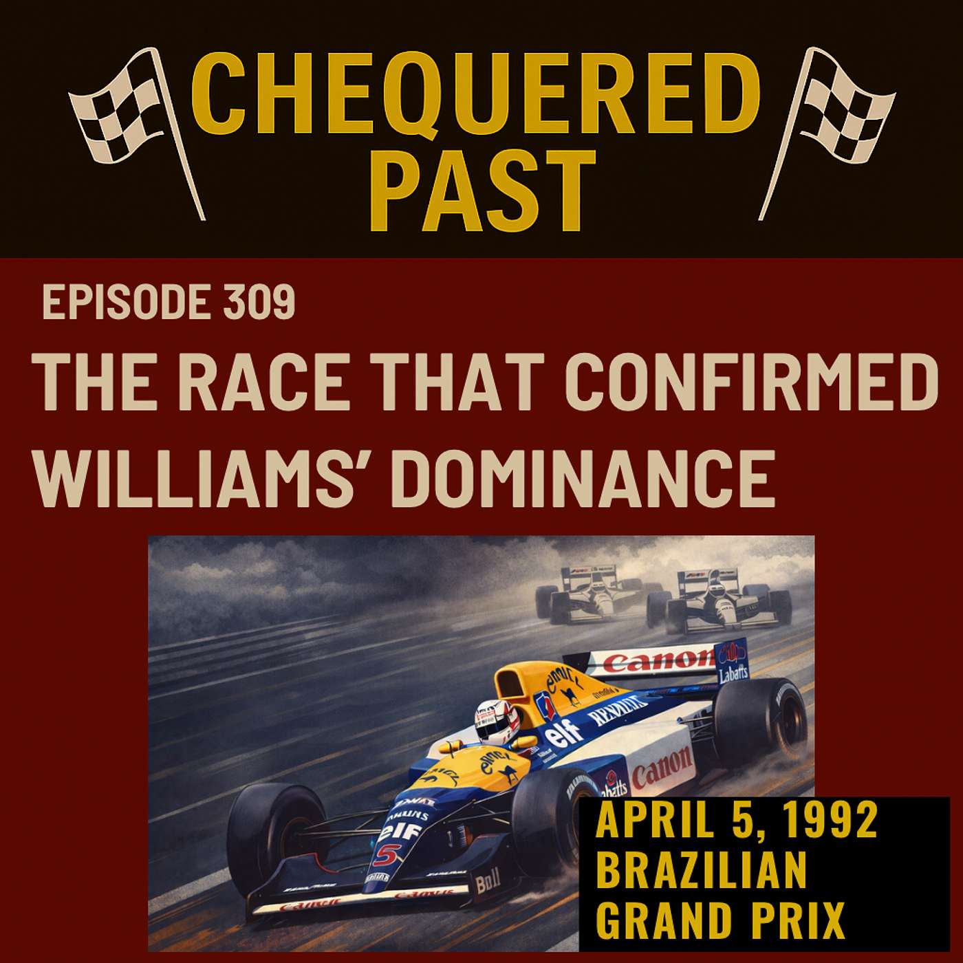 5th April 1992: The Race That Confirmed Williams’ Dominance episode artwork