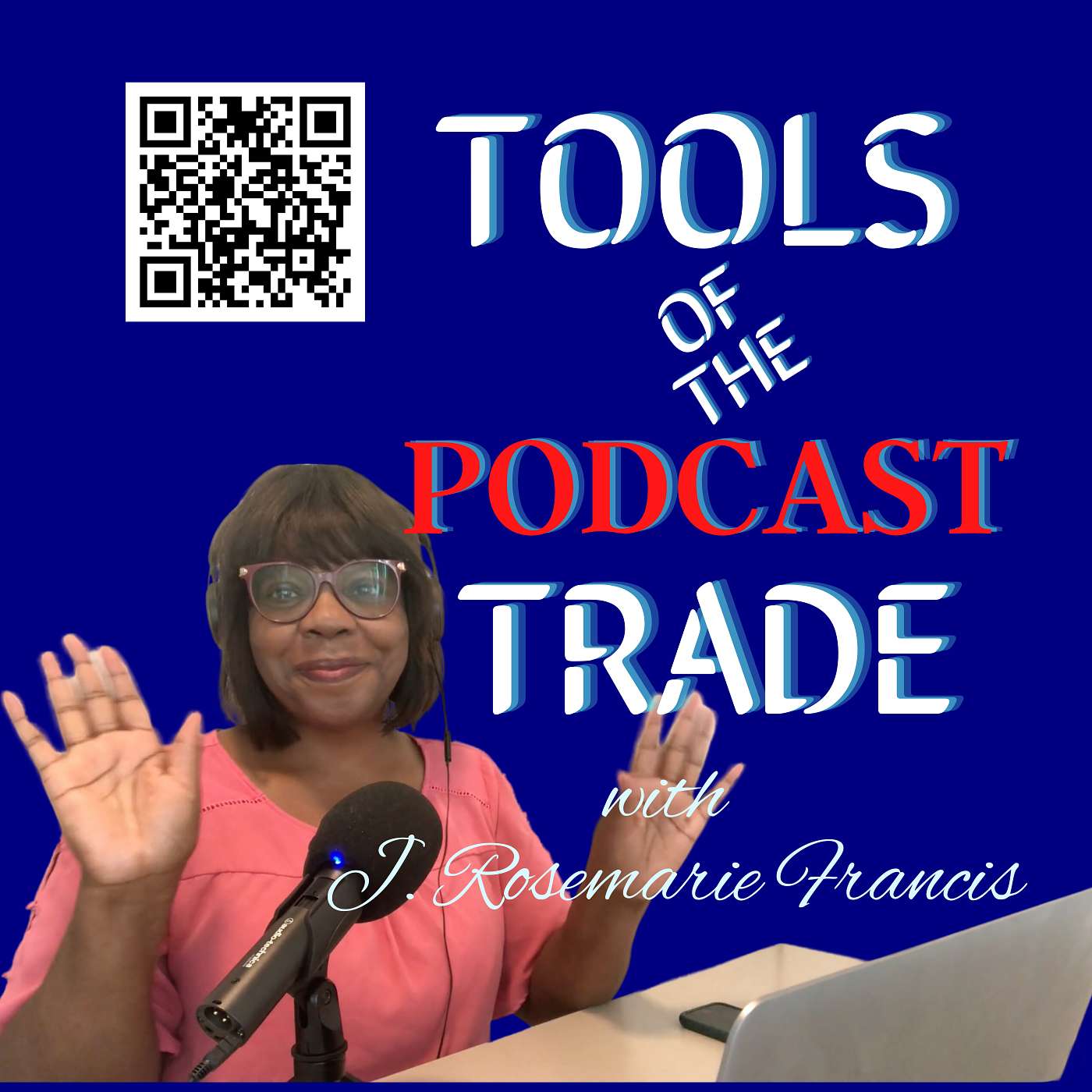 Trailer: Tools of the Podcast Trade - An Intro