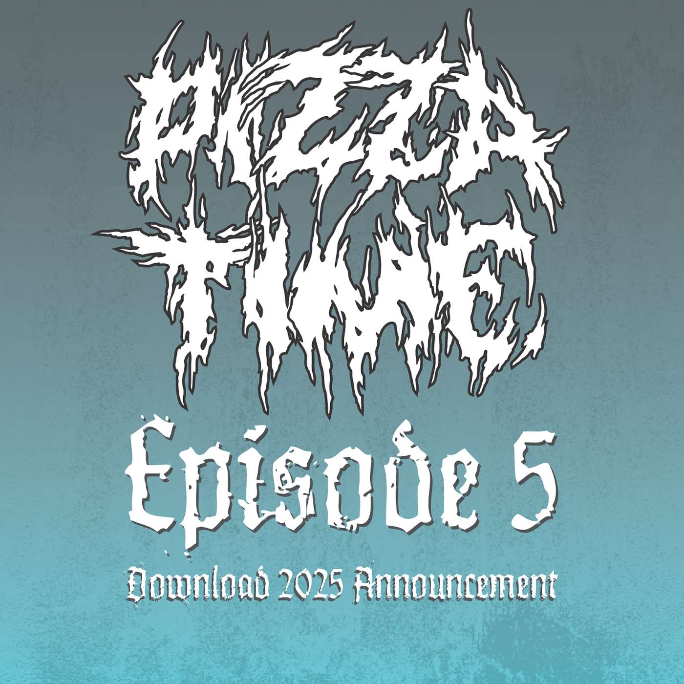 EP 5: Download 2025 Announcement episode artwork