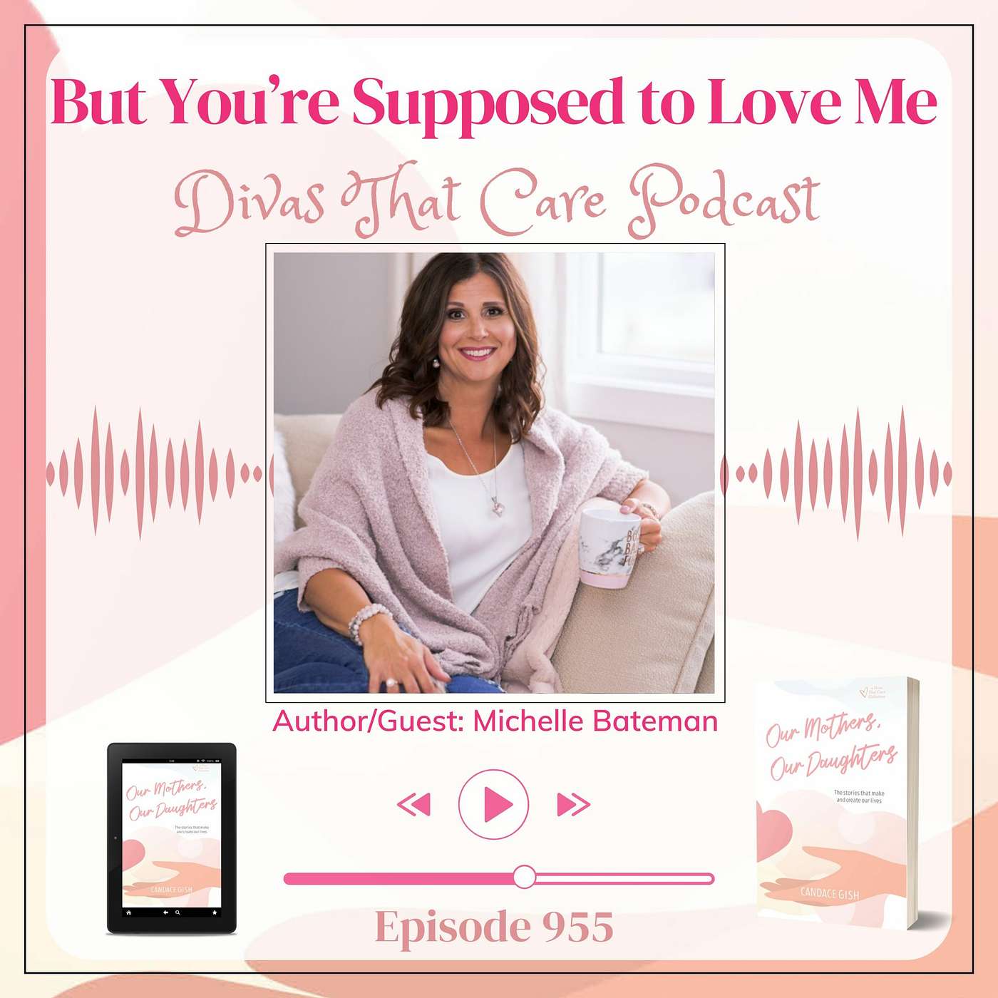 But You’re Supposed To Love Me episode artwork