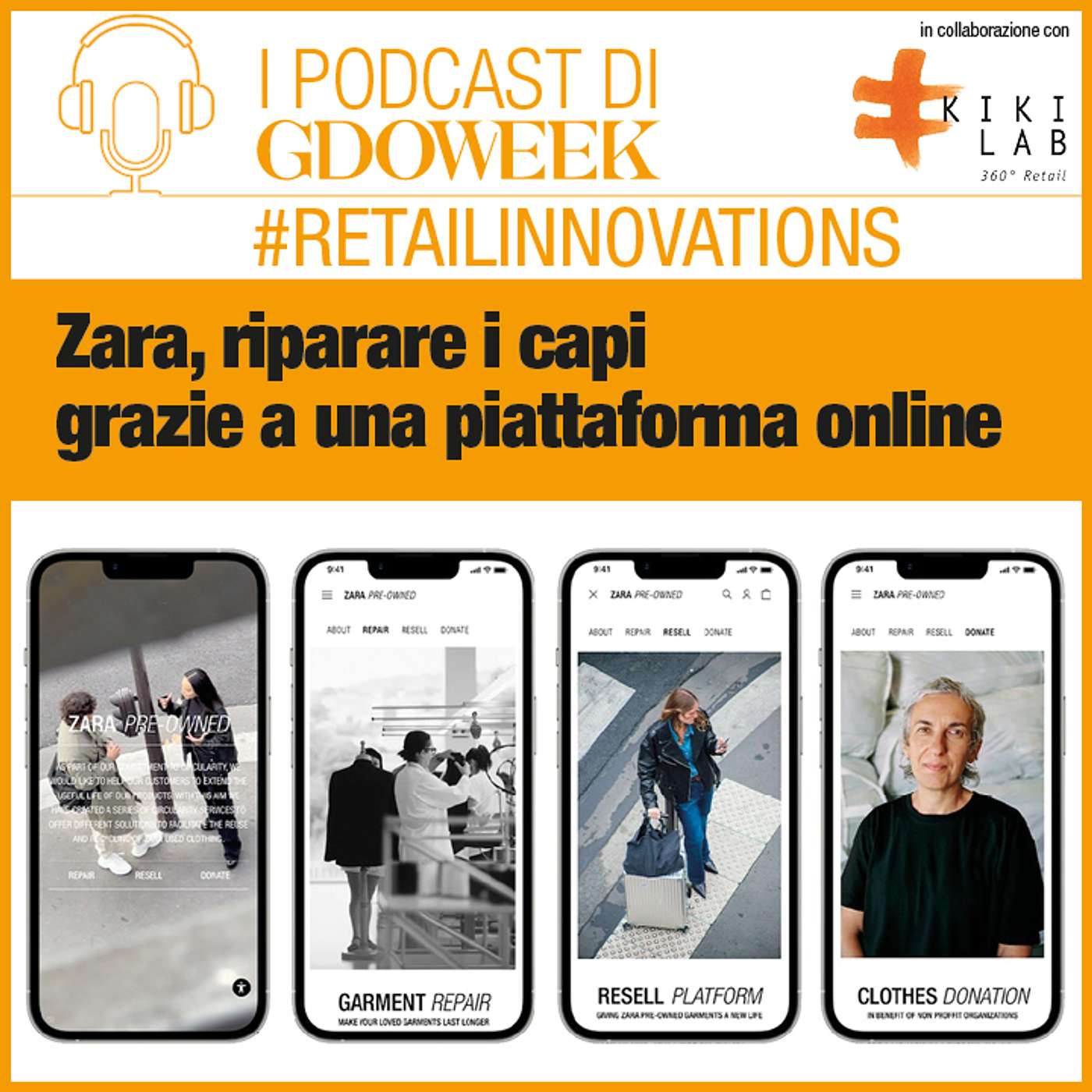 #RETAILINNOVATIONS – Zara, sostenibilità è creare una piattaforma online per riparare i capi di abbigliamento episode artwork