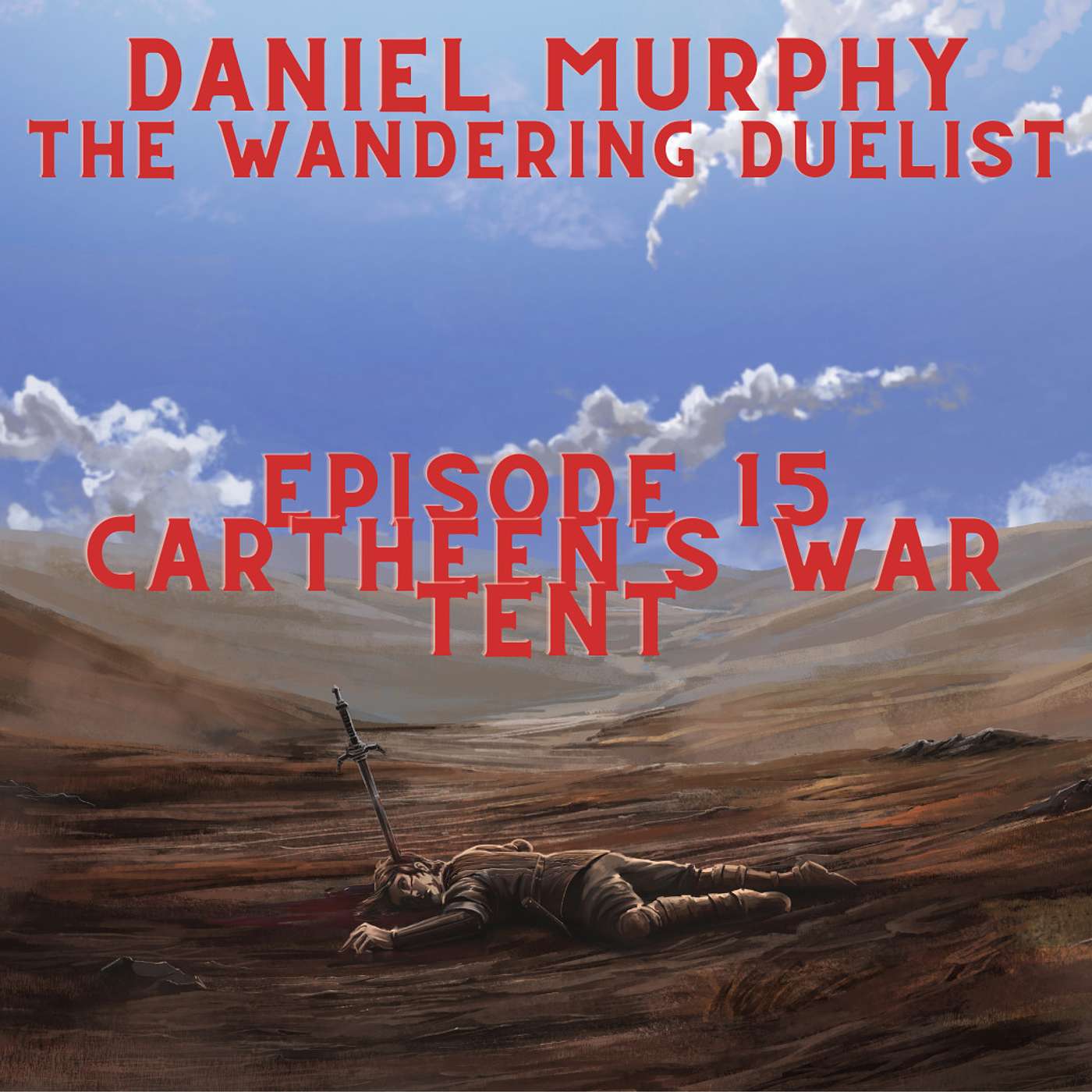 The Wandering Duelist, Chapter 15: Cartheen's War Tent