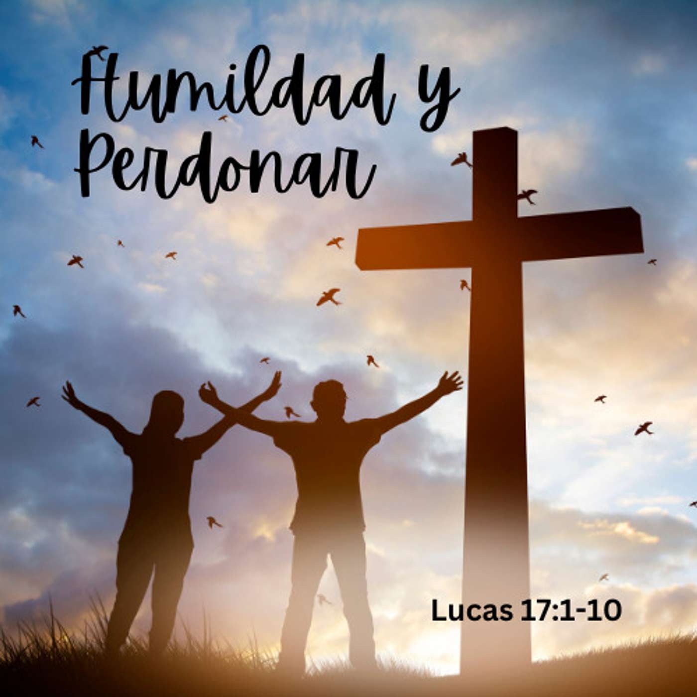 Humilidad y Perdonar