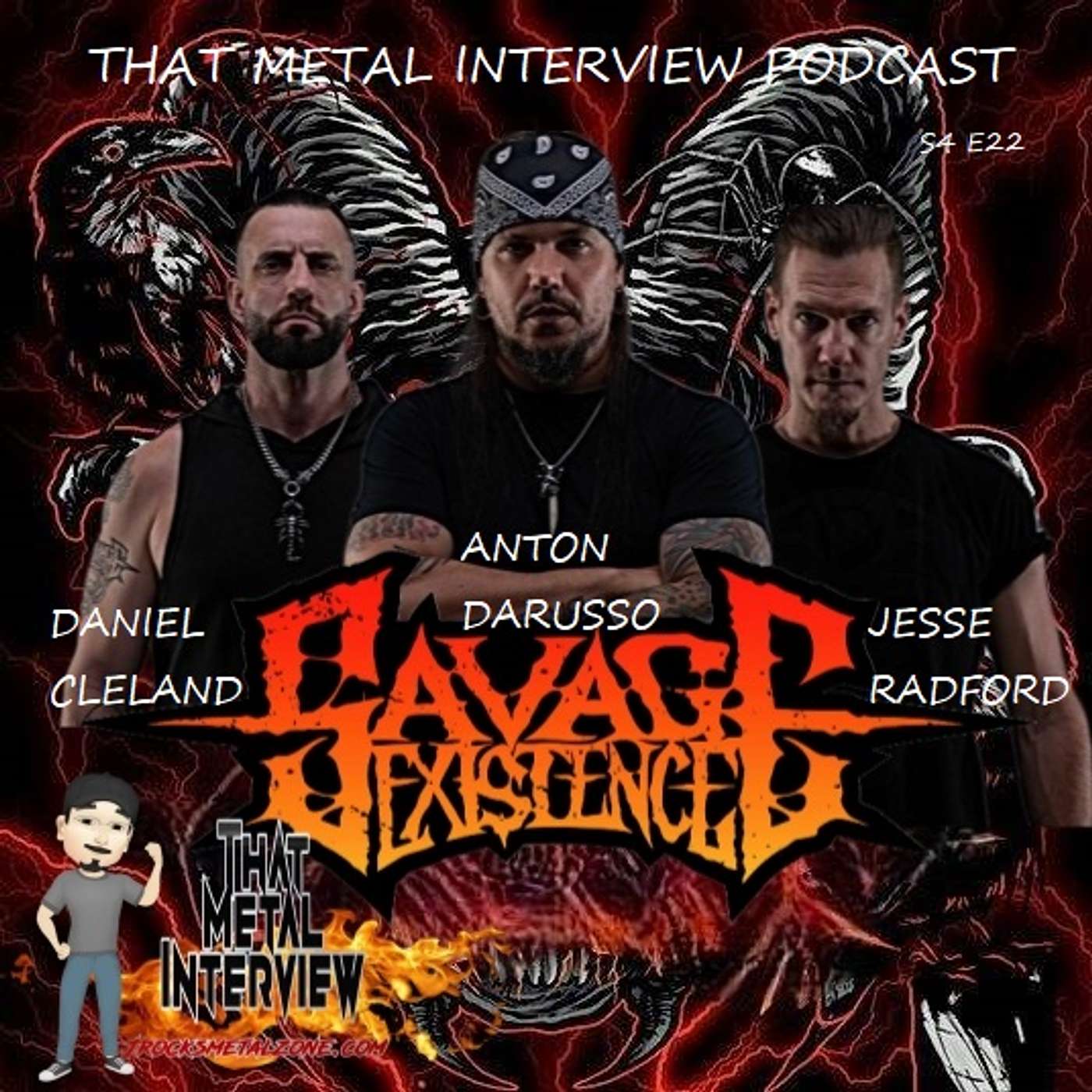 Interview with Anton DaRusso, Daniel Cleland & Jesse Radford of SAVAGE EXISTENCE S4 E22