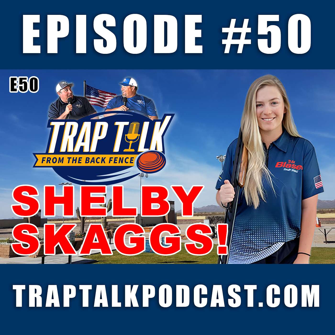 Shelby Skaggs - Trap Talk E50