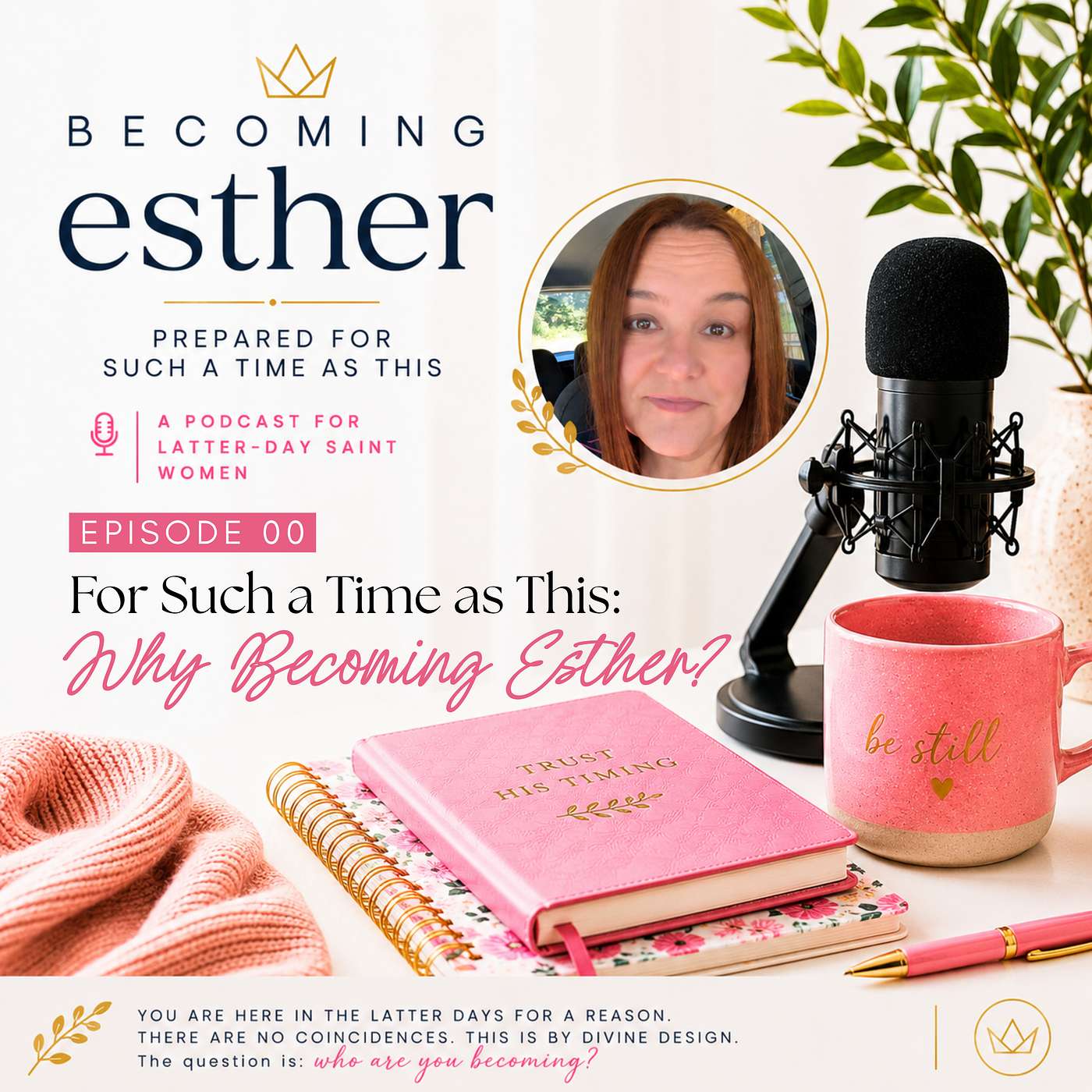 For Such a Time as This: Why Becoming Esther? episode artwork