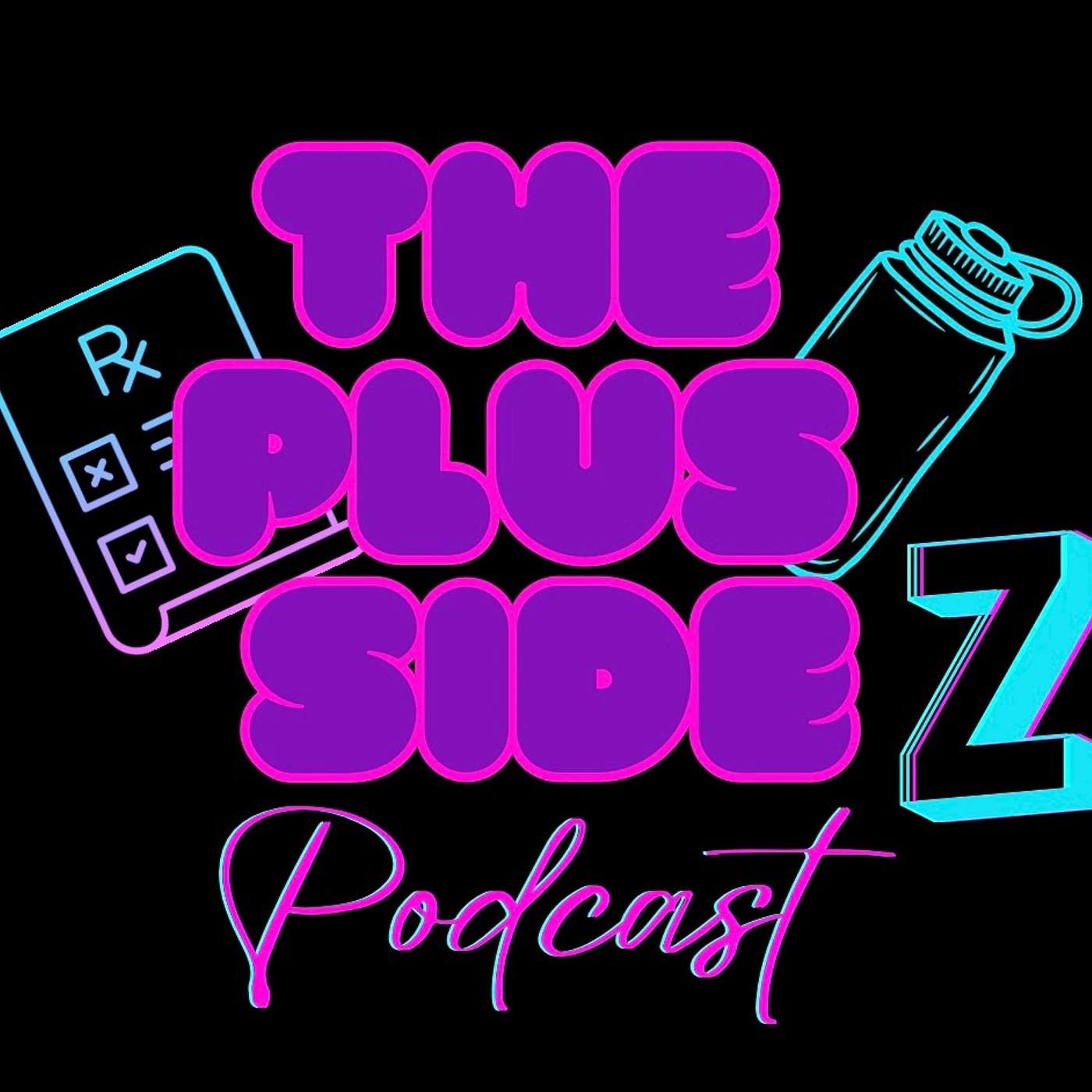 Logo of the podcast The Plus SideZ: Cracking the Obesity Code