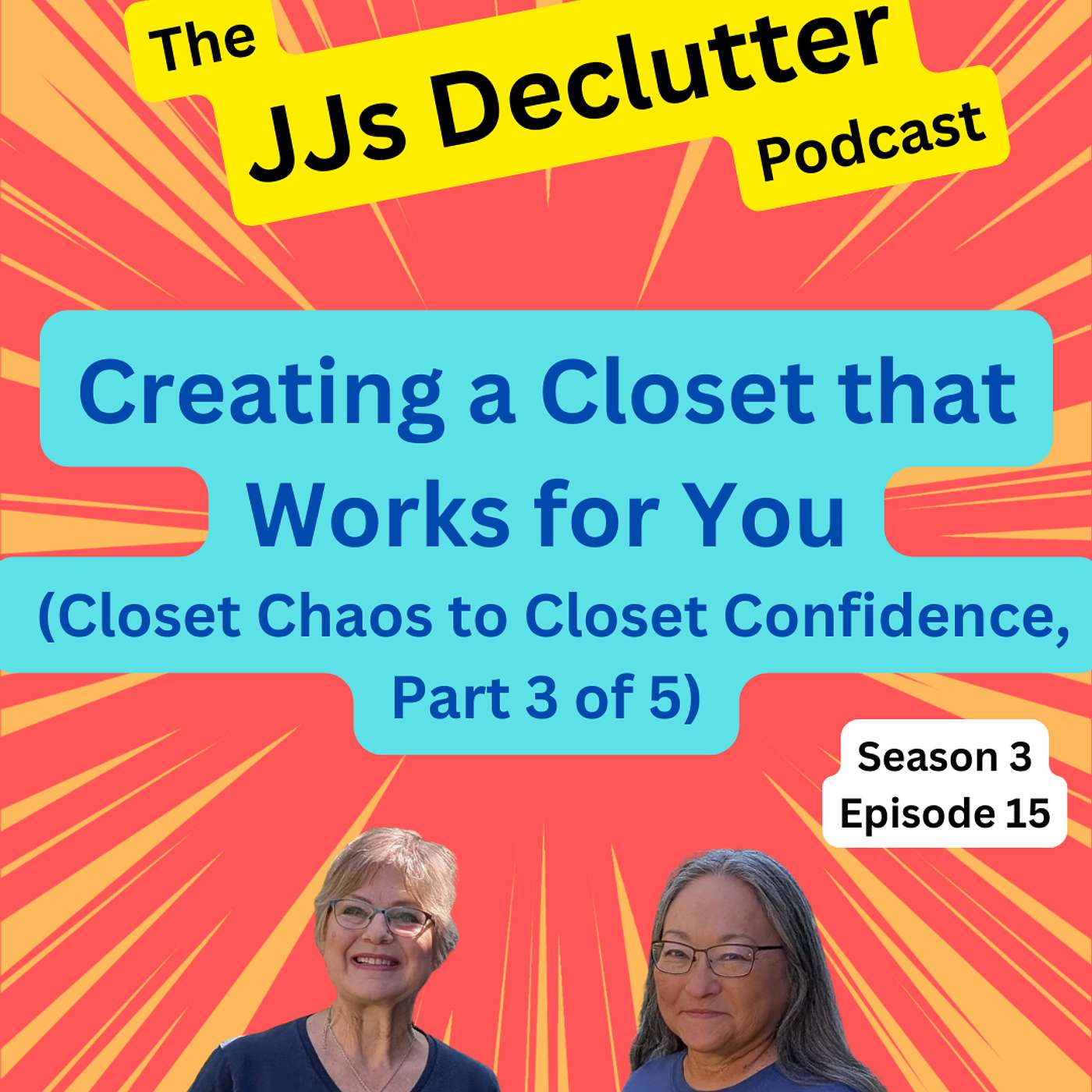 Building a Closet You Love  S3E15