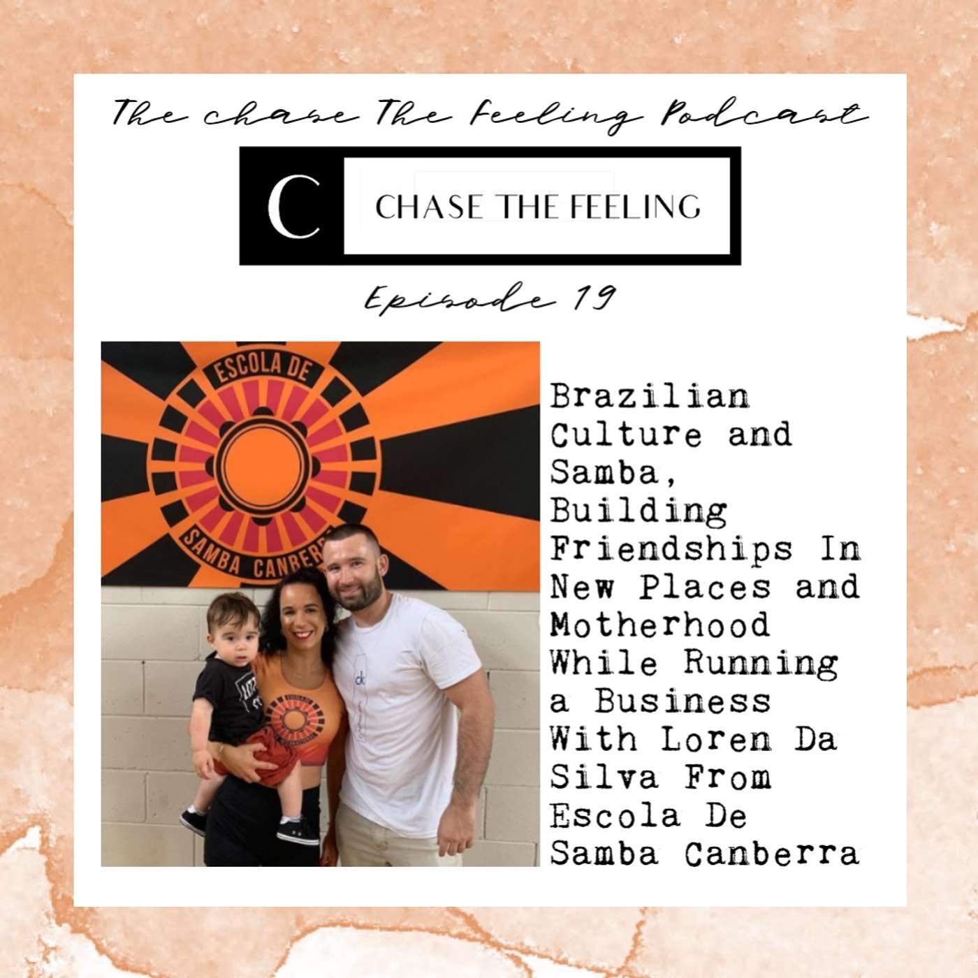 The Chase The Feeling Podcast