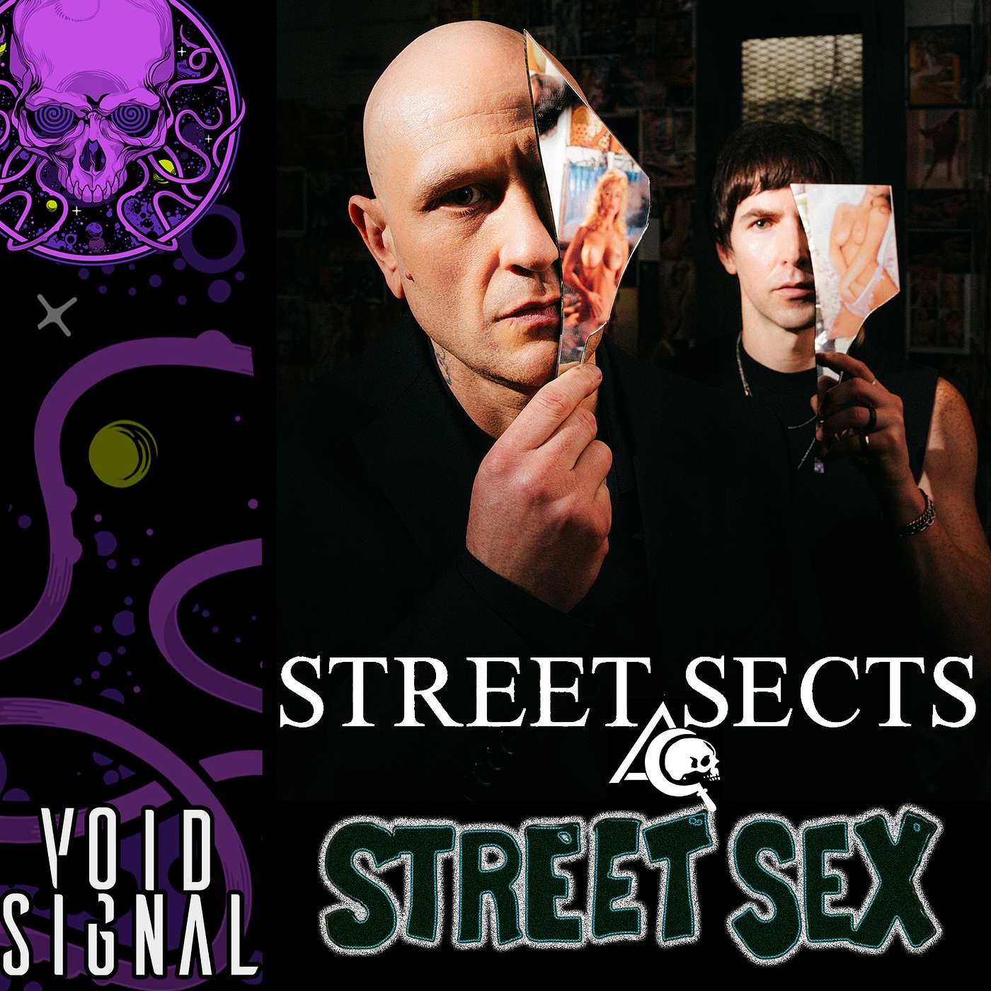 Street Sects / Street Sex Street Sects / Street Sex
