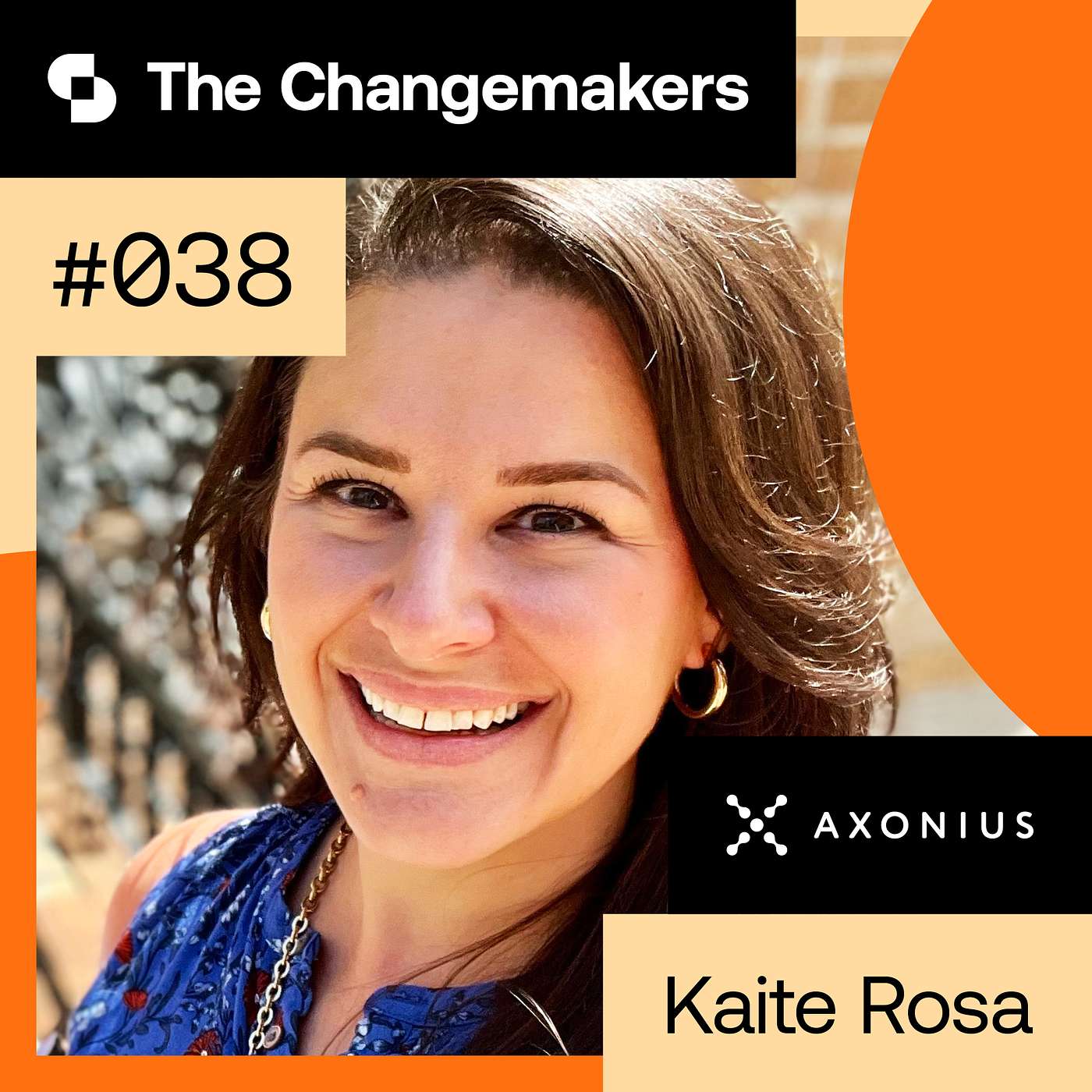 How great collaboration builds bold brands: Kaite Rosa, Axonius