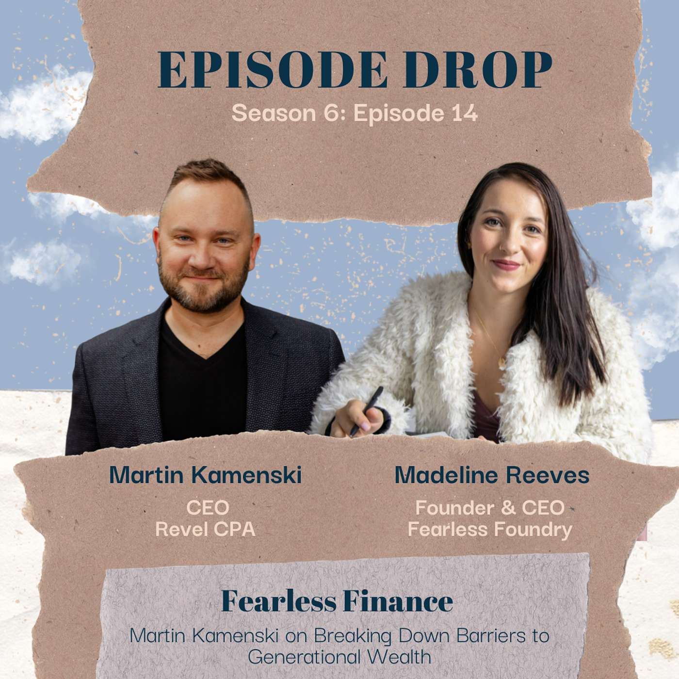 Fearless Finance: Martin Kamenski on Breaking Down Barriers to Generational Wealth