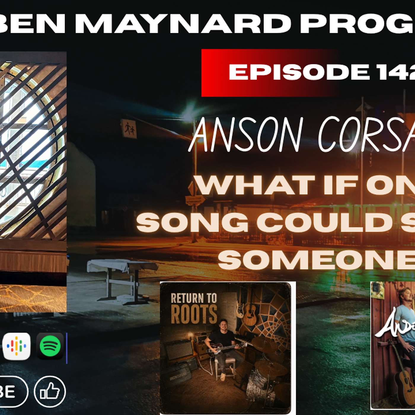 EP. 142 ANSON CORSAIR - What If One Song Could Save Someone episode artwork