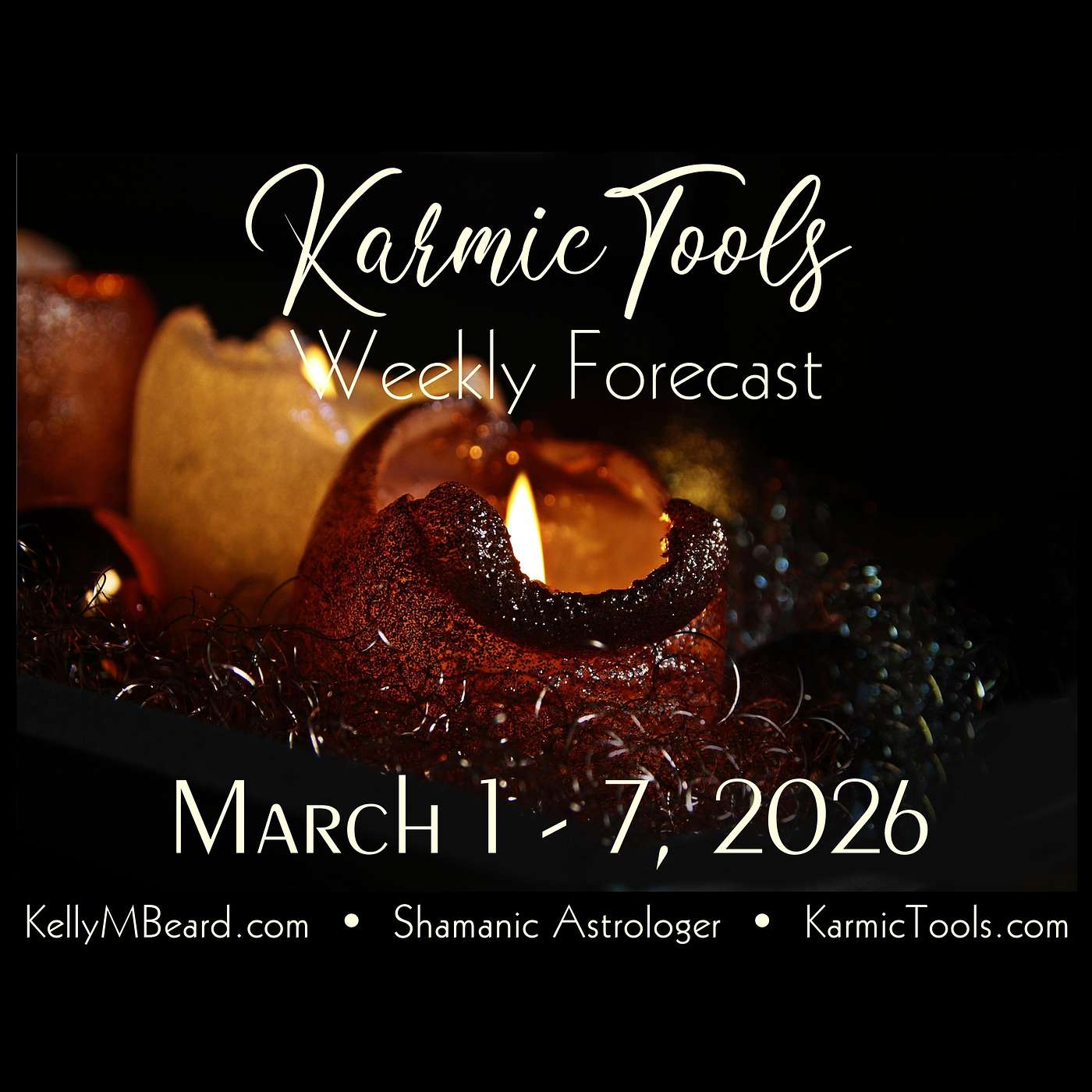 March 1 – 7, 2026 • KarmicTools Weekly Forecast March 1 – 7, 2026 • KarmicTools Weekly Forecast