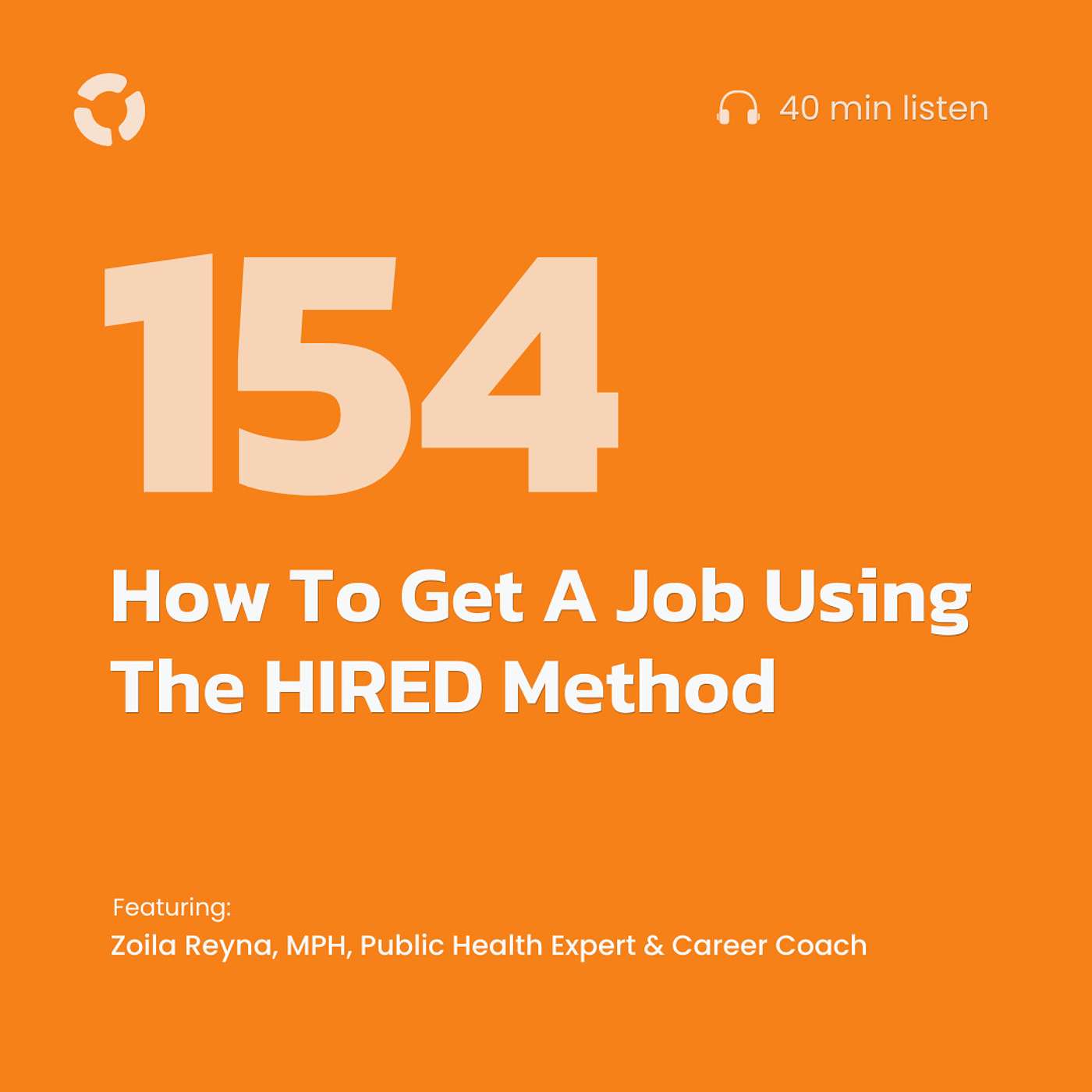 How To Get A Job Using The HIRED Method