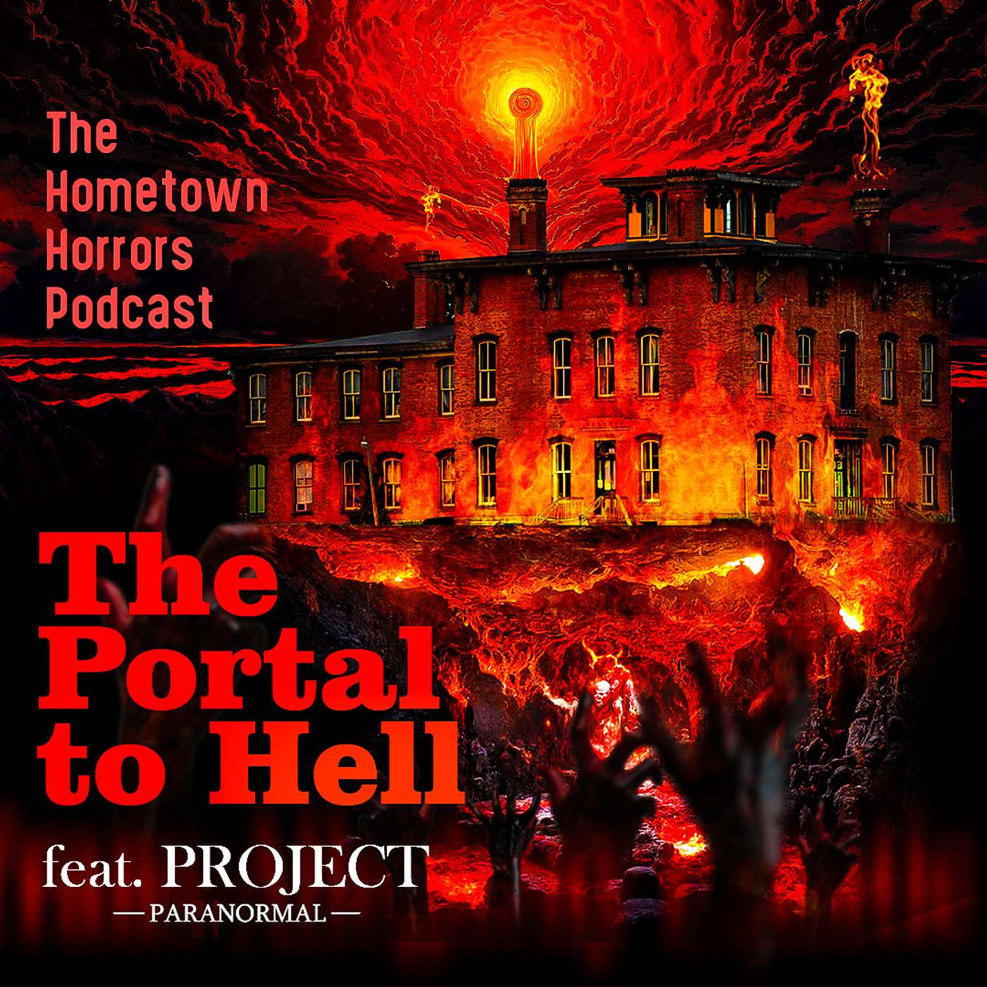 The Portal to Hell (feat. Project Paranormal)