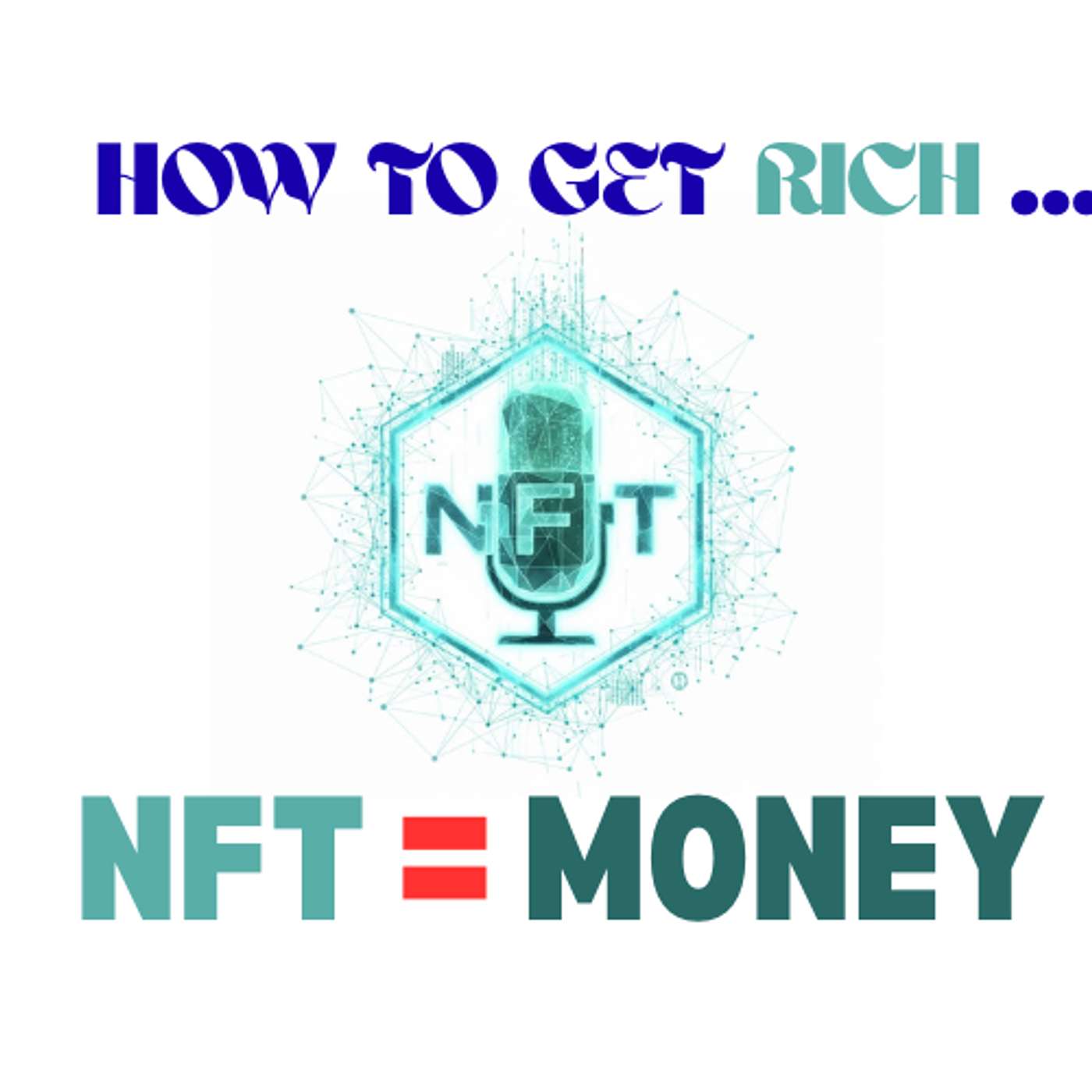 NFT = Money