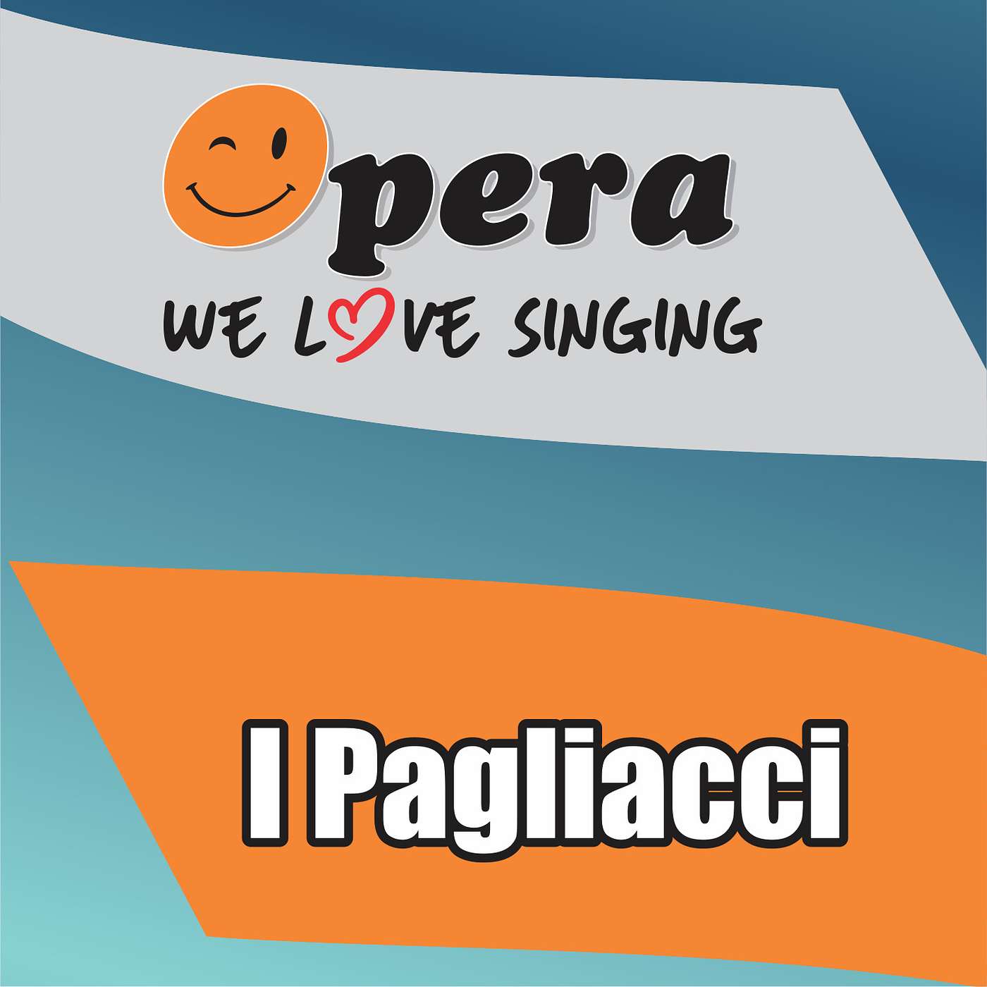 Opera - We love singing