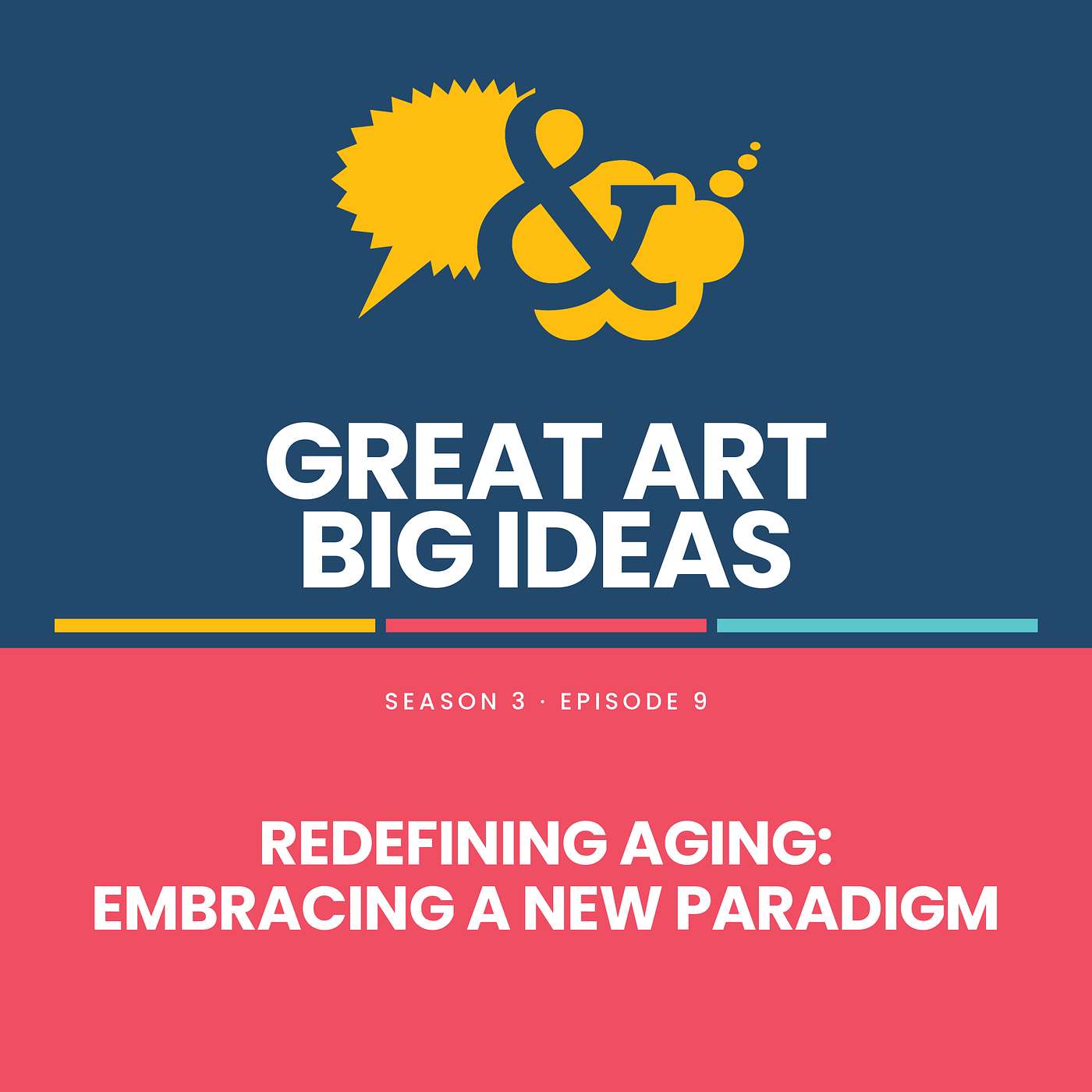 REDEFINING AGING: EMBRACING A NEW PARADIGM episode artwork