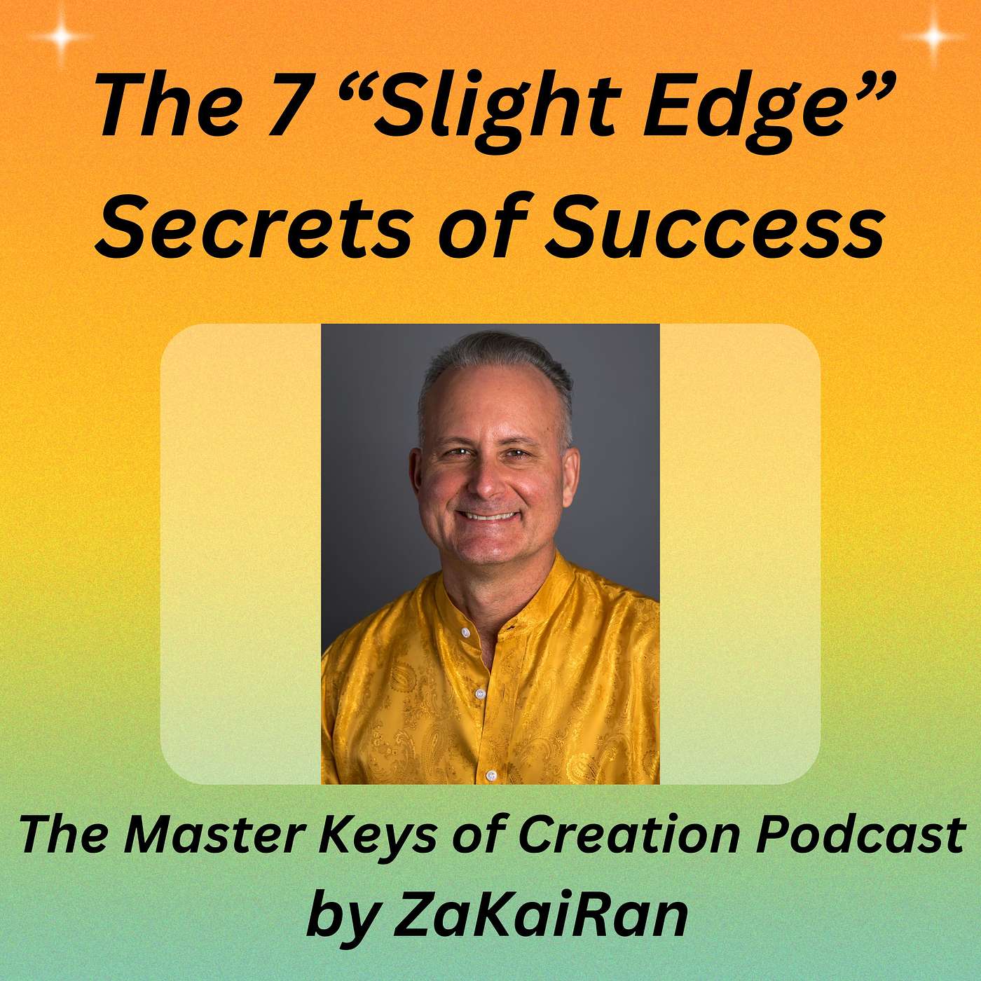 The 7 “Slight Edge” Secrets of Success episode artwork