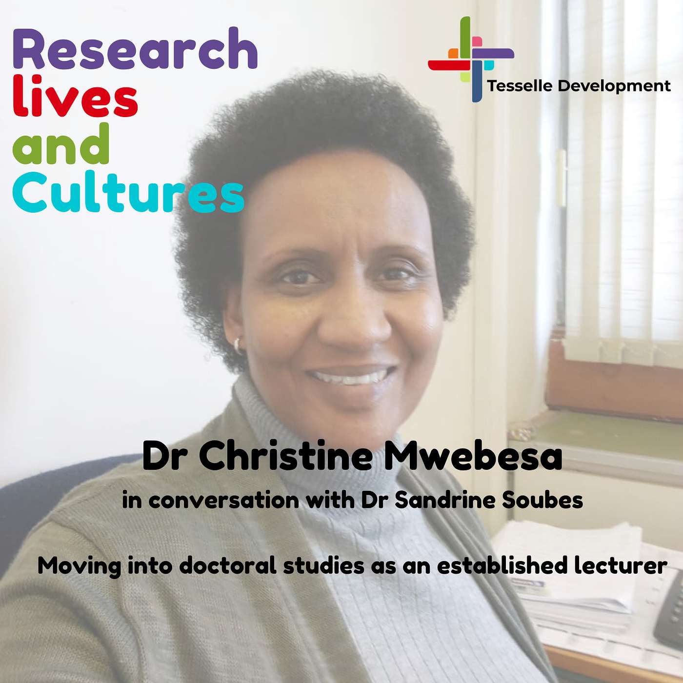 01- Dr Christine Mwebesa- Moving into doctoral studies as an established lecturer episode artwork