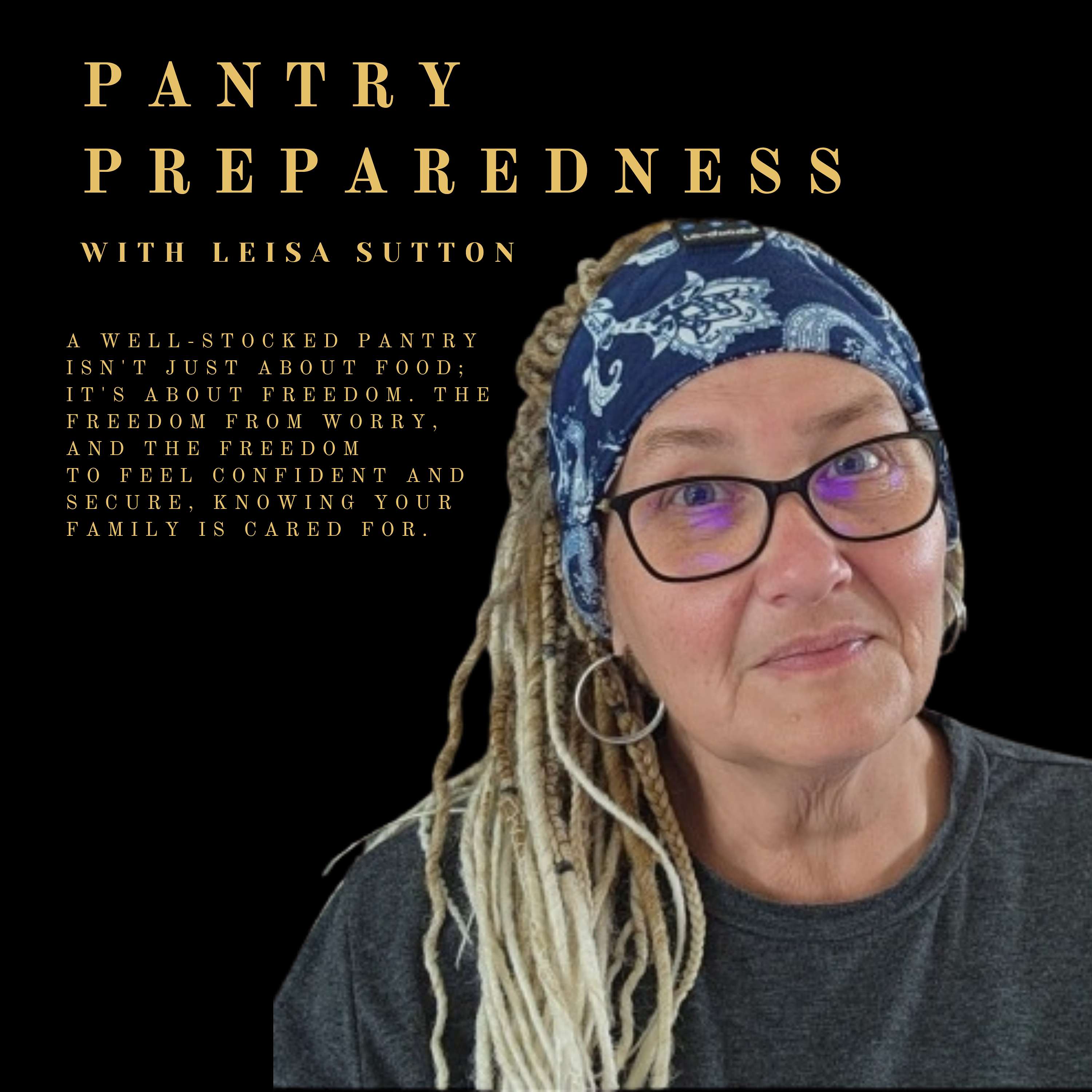 Pantry Preparedness with Leisa Sutton