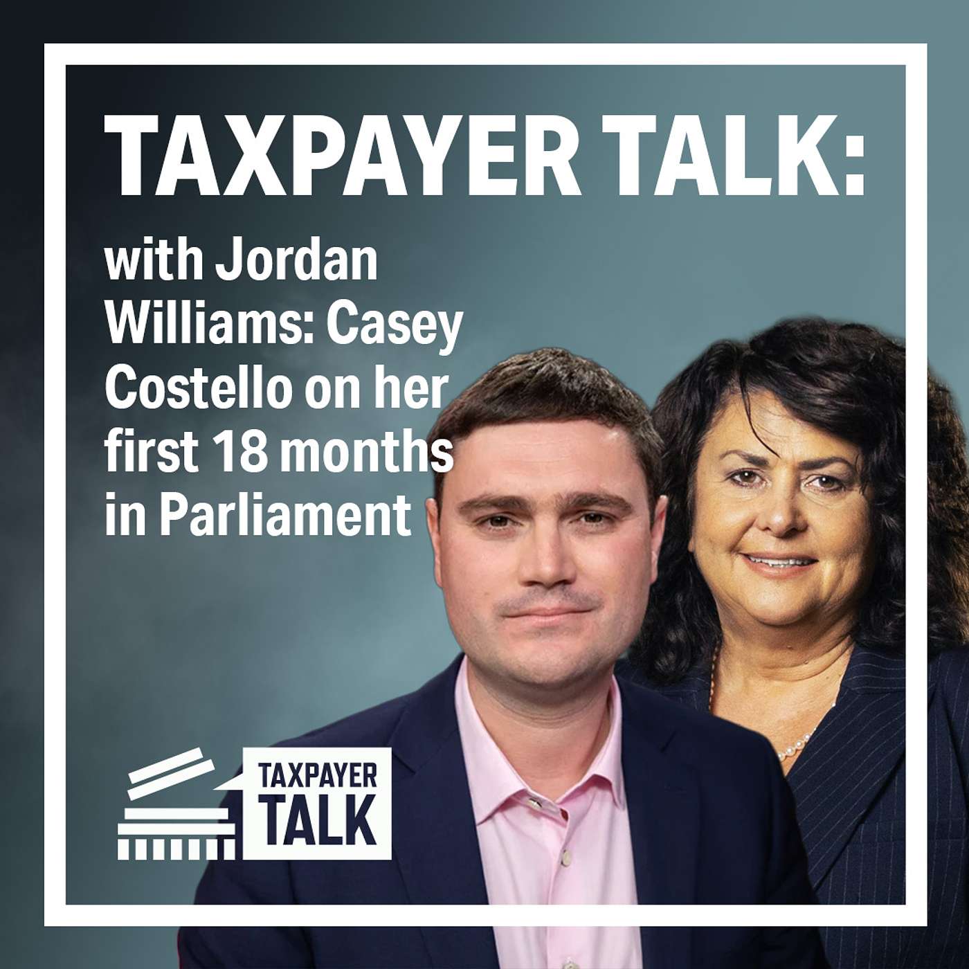 Taxpayer Talk: Casey Costello on her first 18 months in Parliament