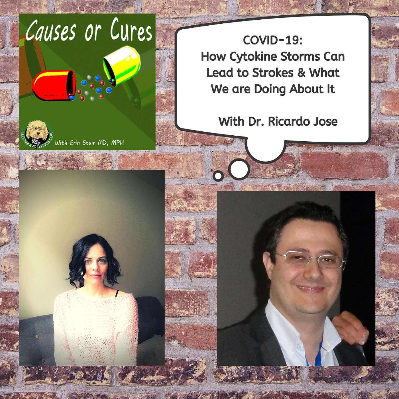 COVID-19: How Cytokine Storms Can Lead to Strokes, with Doctor Ricardo Jose