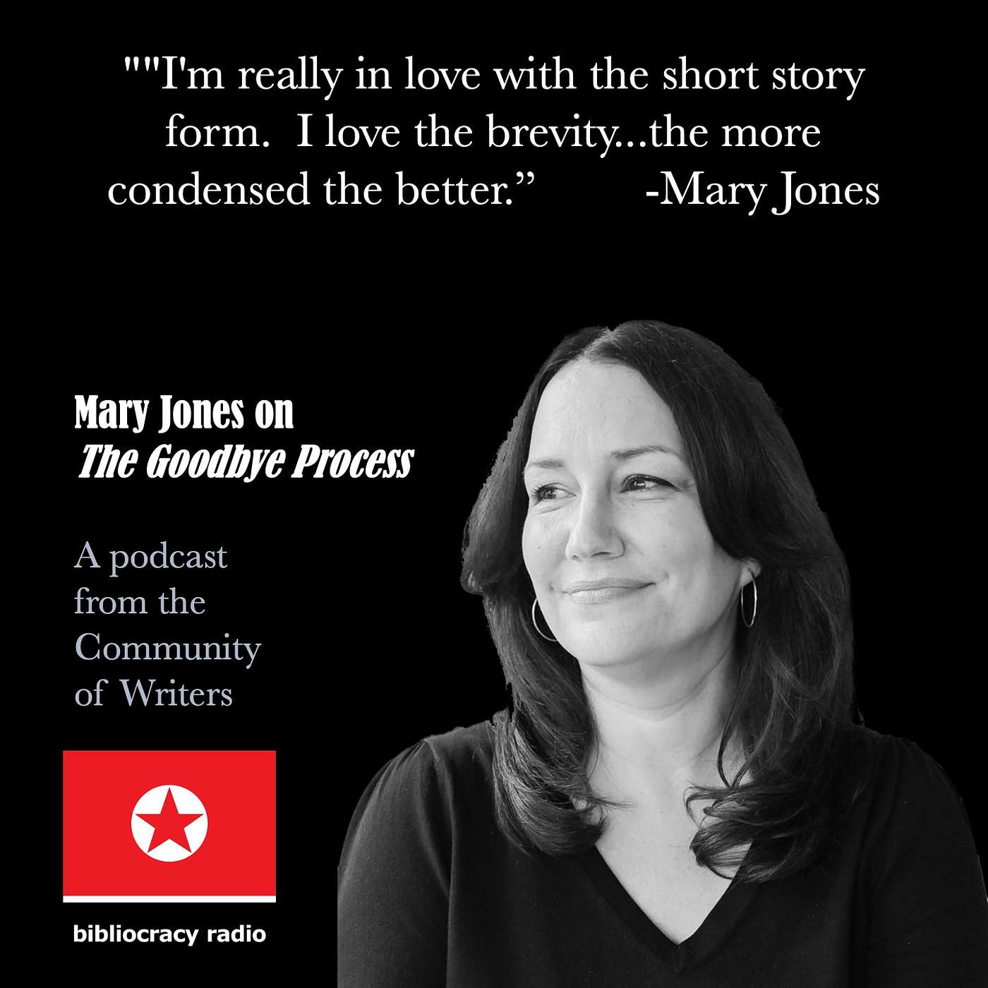 Bibliocracy Radio: Mary Jones on the Goodbye Process