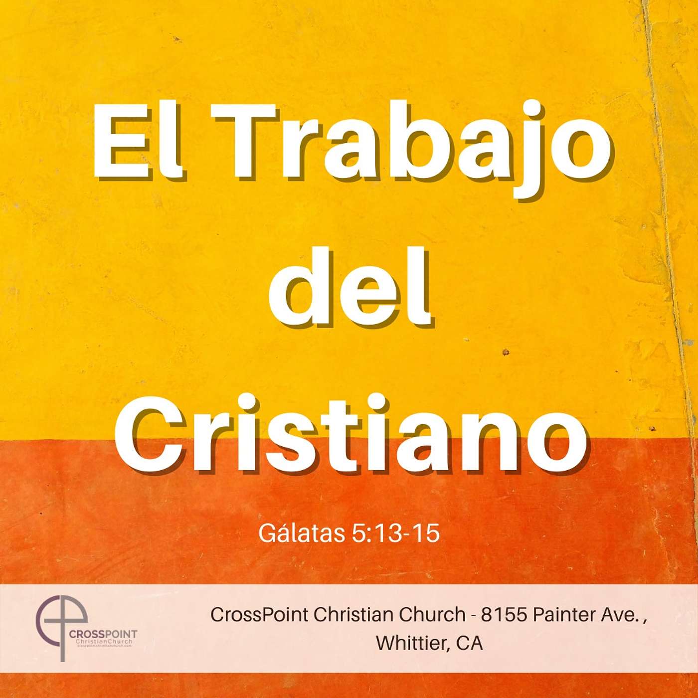 El Trabajo del Cristiano