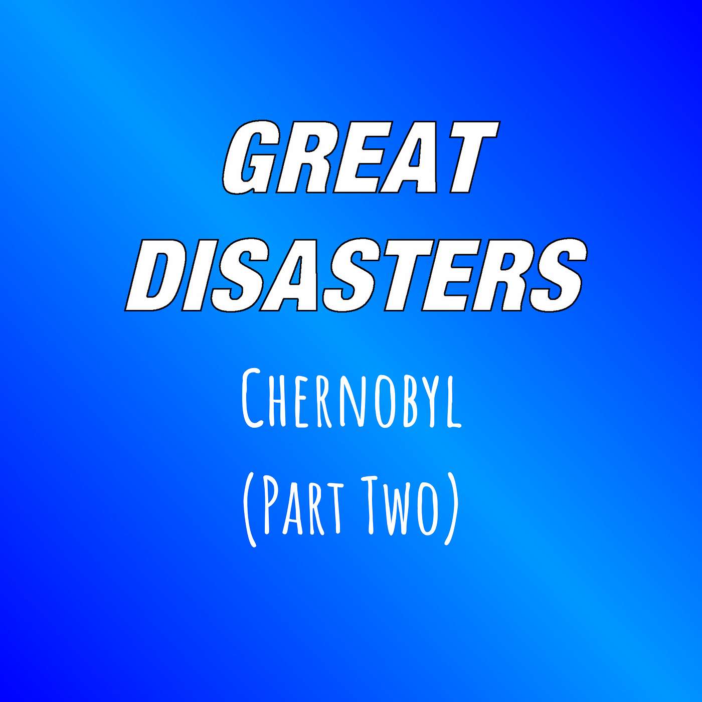 Great Disasters