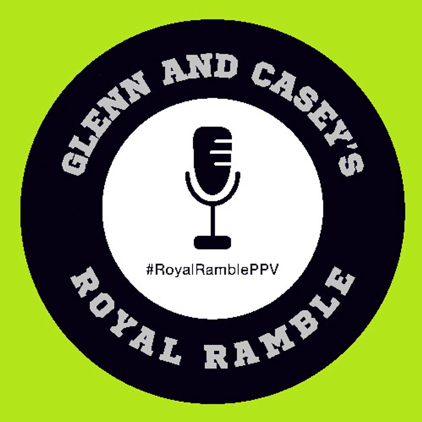 Glenn & Casey\'s Royal Ramble
