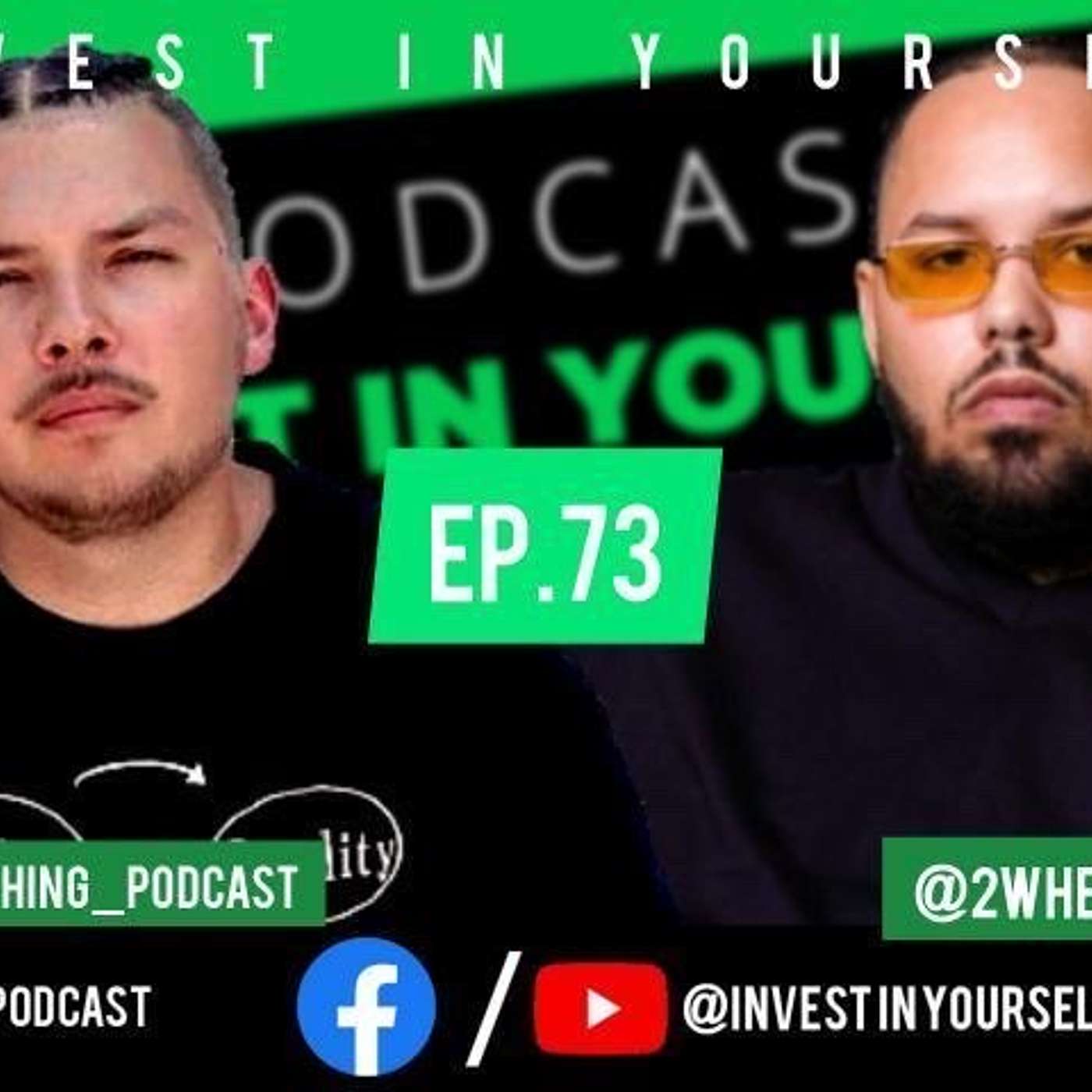 I.I.Y. Podcast- 2 Wheelz (Rap Artist From Omaha Nebraska) #73