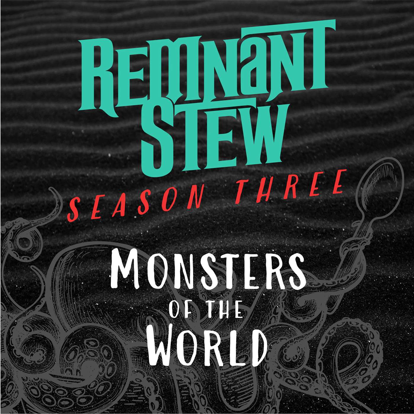 MONSTERS OF THE WORLD