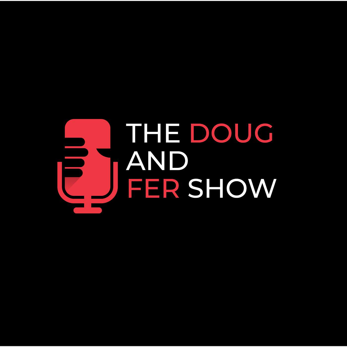 The Doug and Fer Show cover art