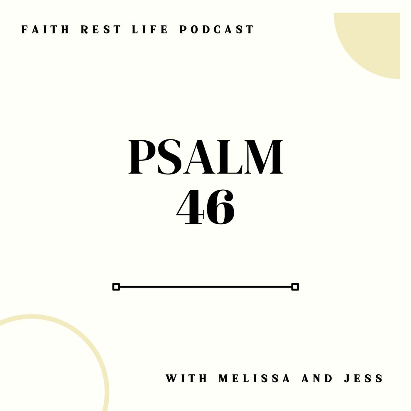Psalm 46 - Yield to God